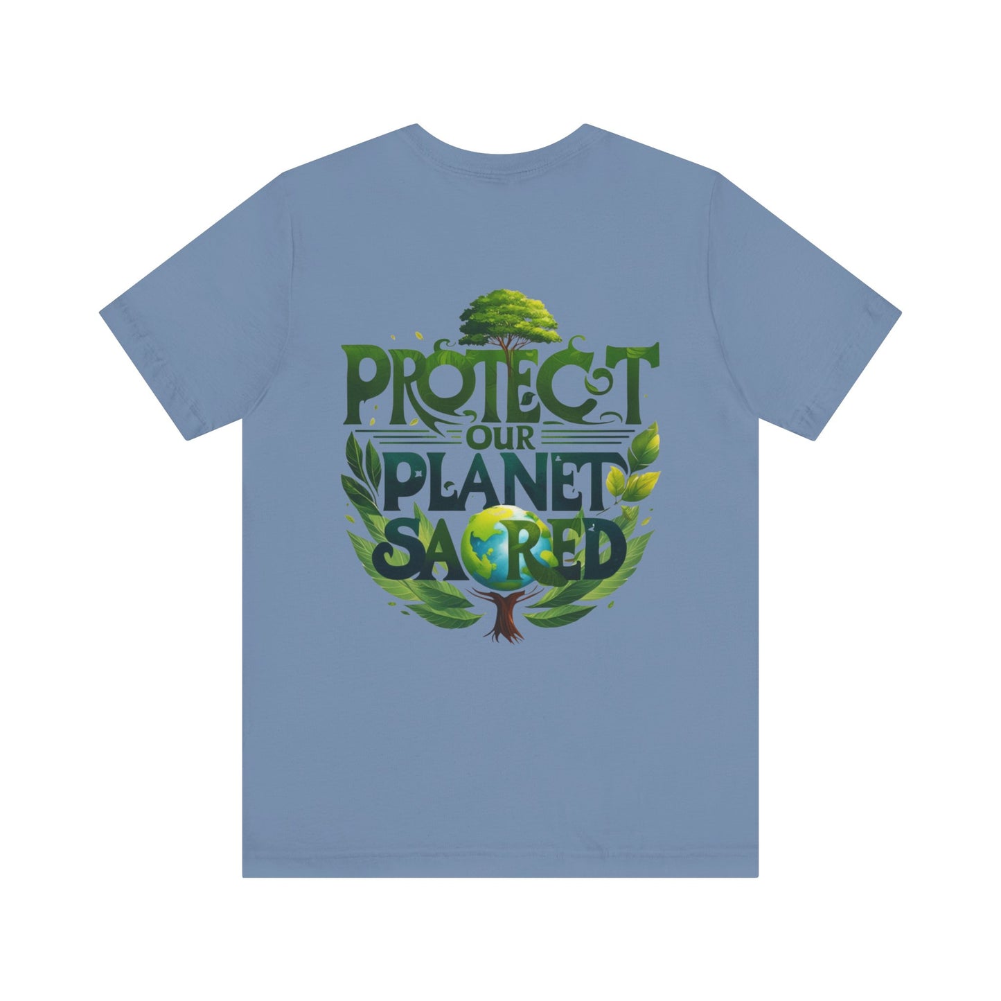 Protect Our Planet Tee