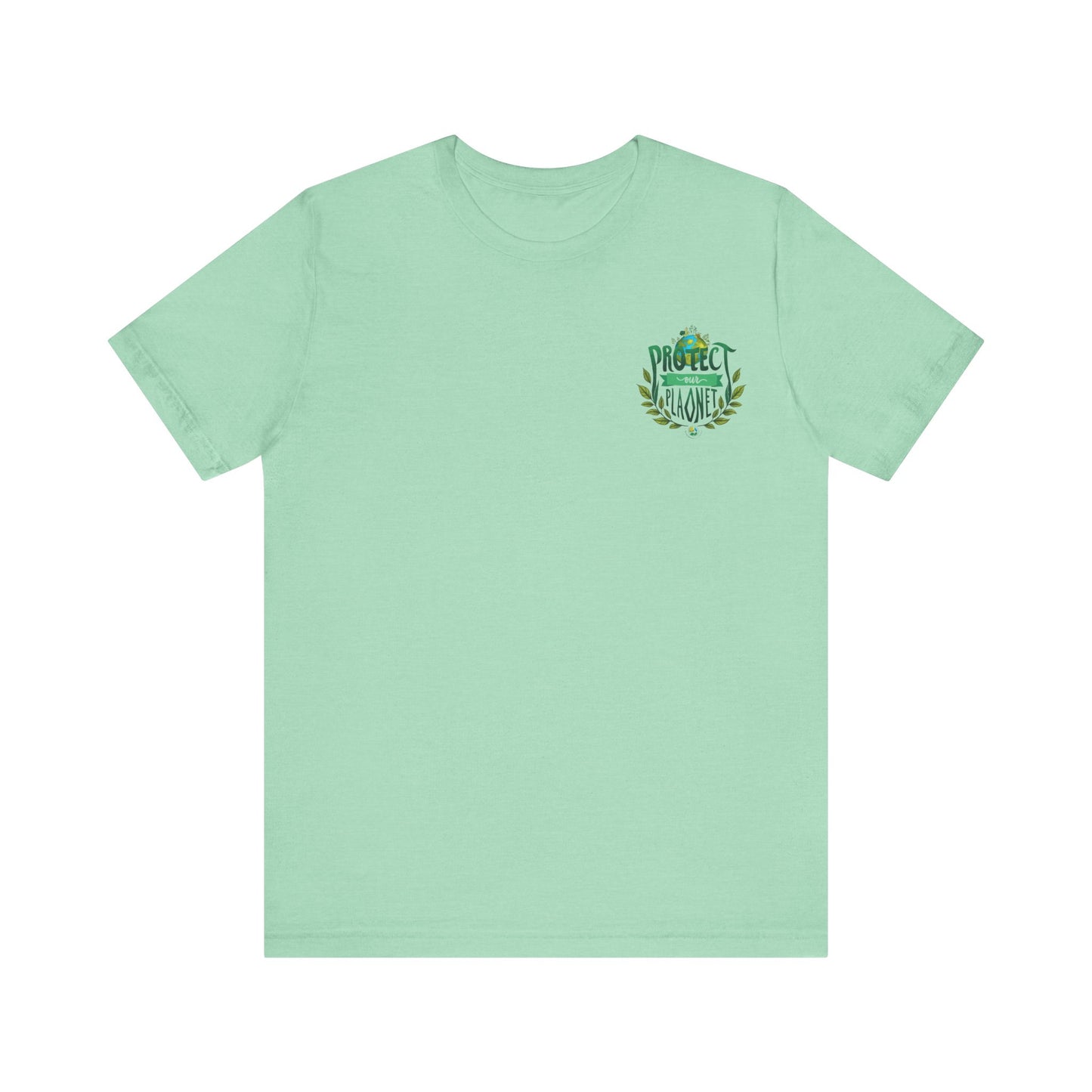 Protect The Planet Activism Tee