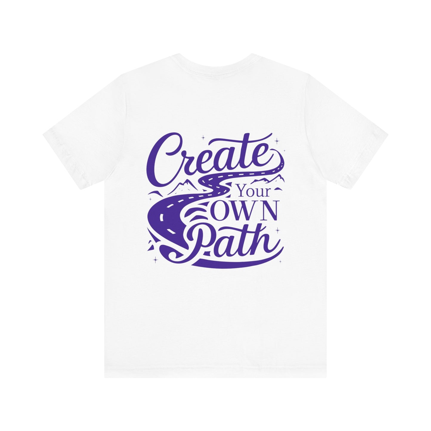Create Your Own Path Tee