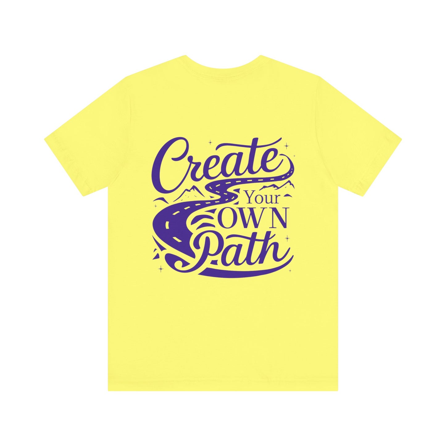 Create Your Own Path Tee