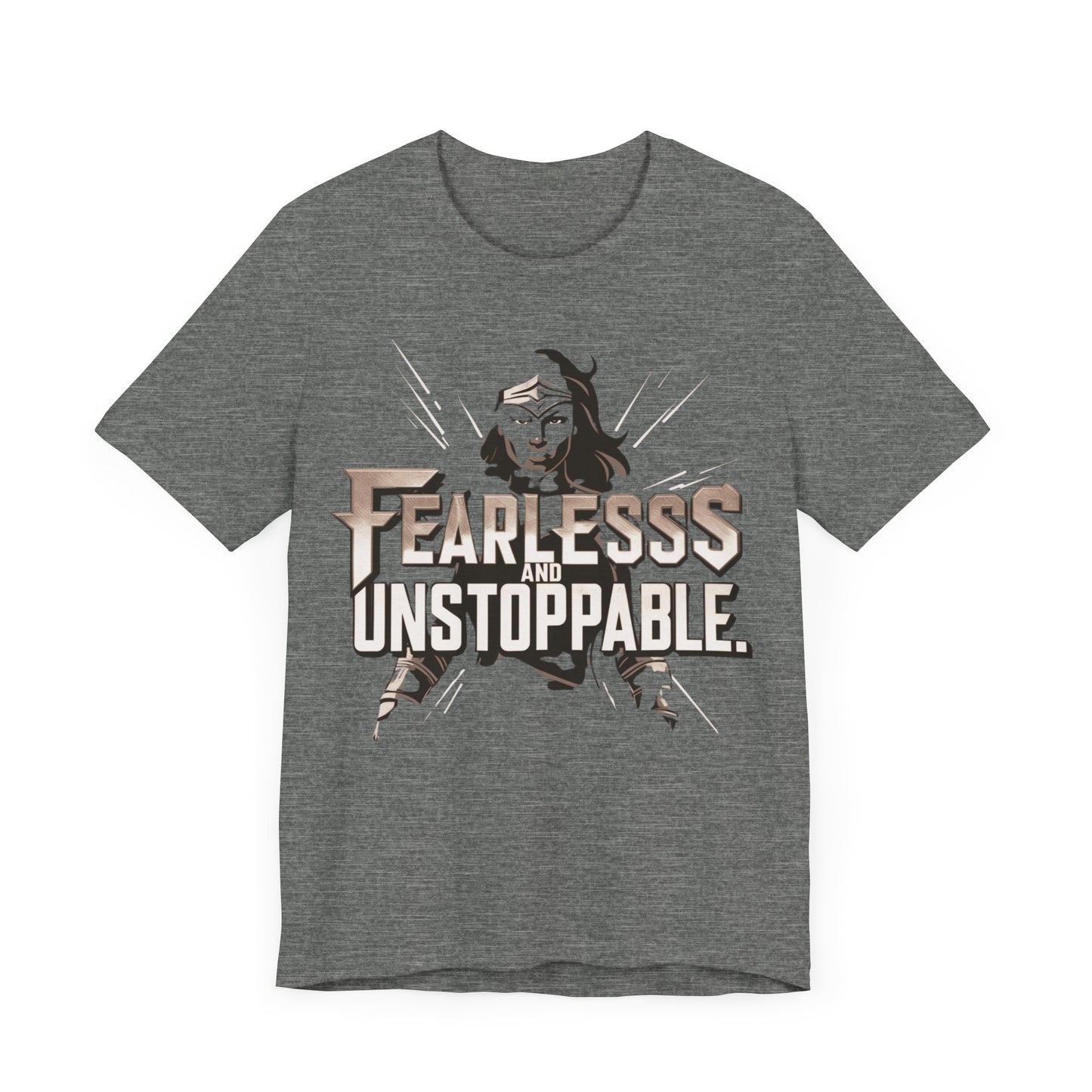 Fearless and Unstoppable Tee