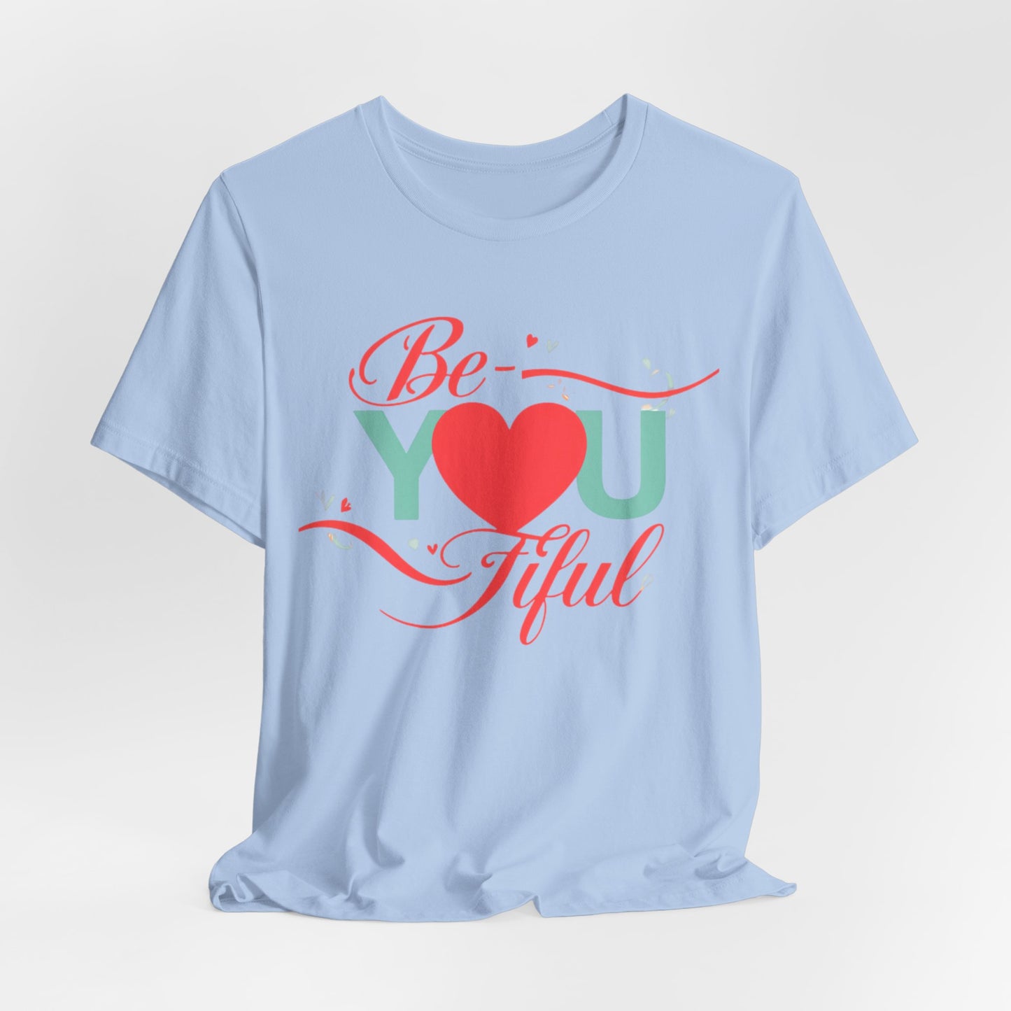 "Be-YOU-tiful" Tee