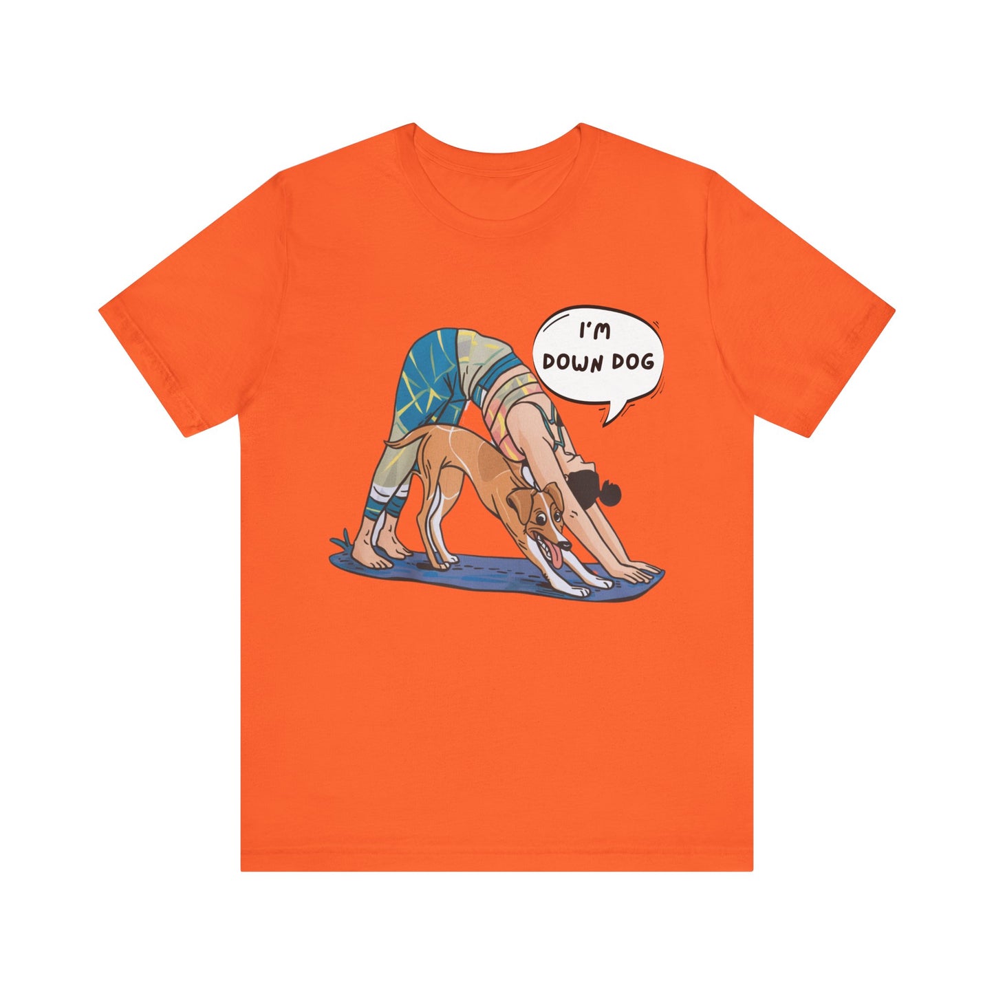 Yoga Tee - I’m Down, Dog