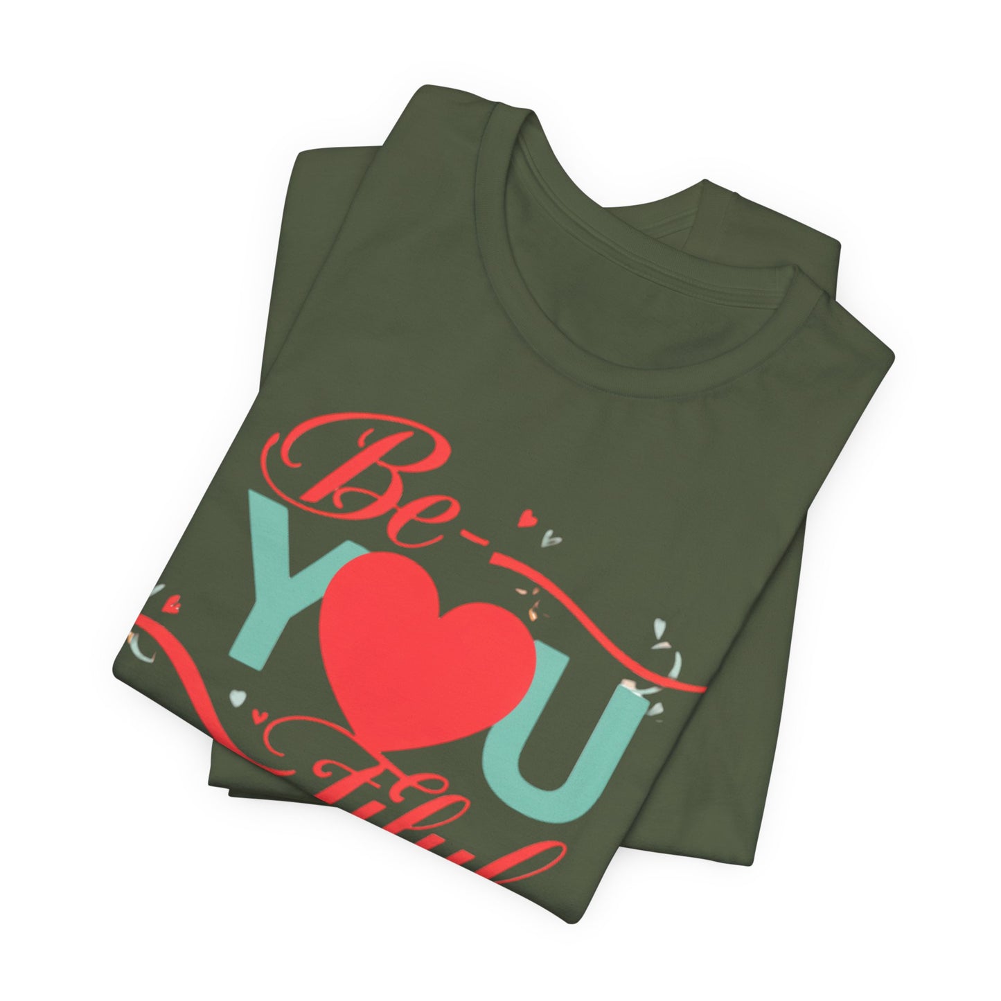 "Be-YOU-tiful" Tee