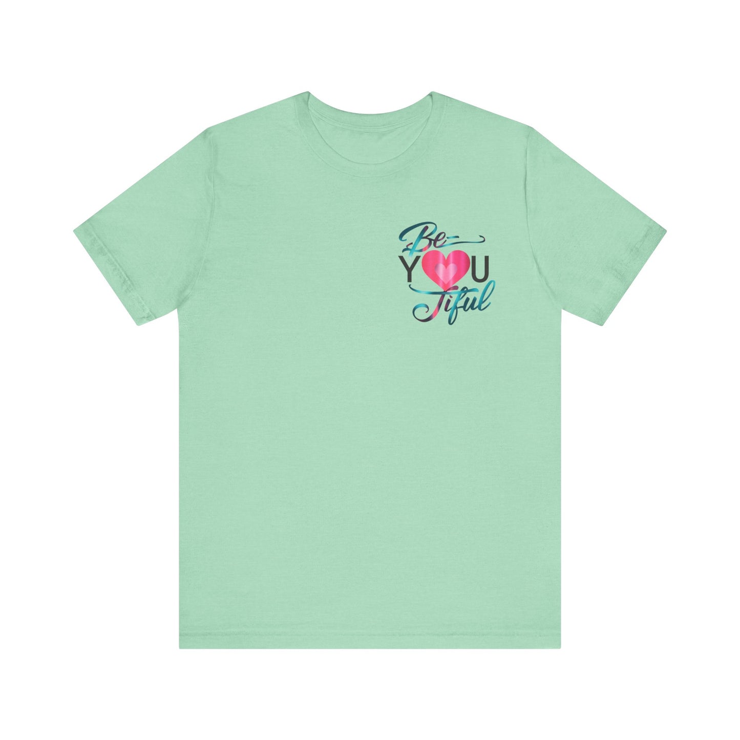 Be YOU Tiful Tee
