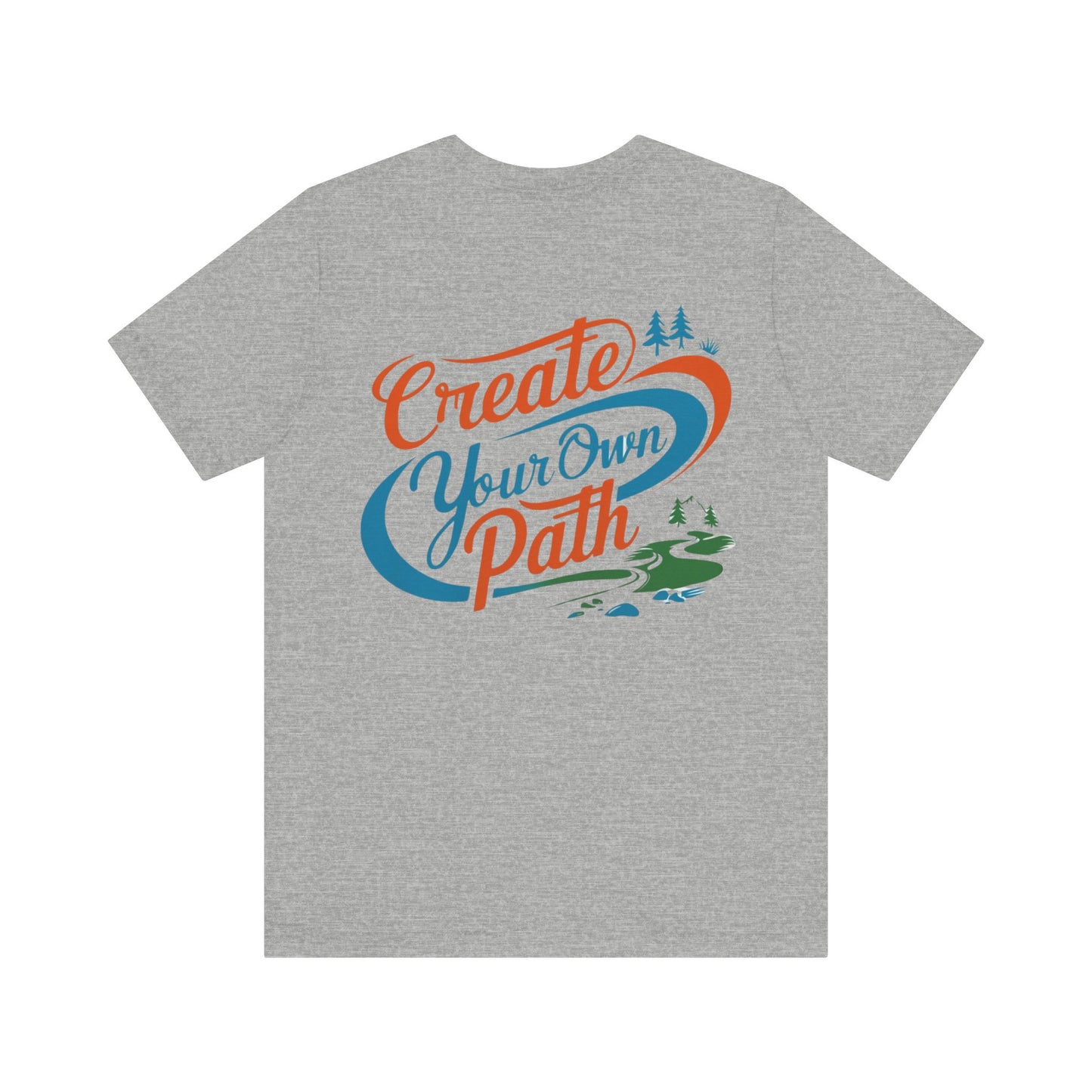 Create Your Own Path Tee