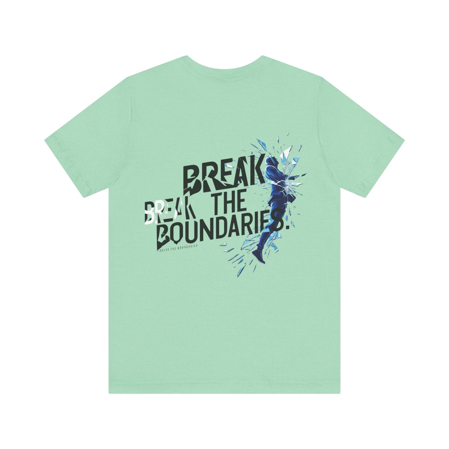Break The Boundaries Tee