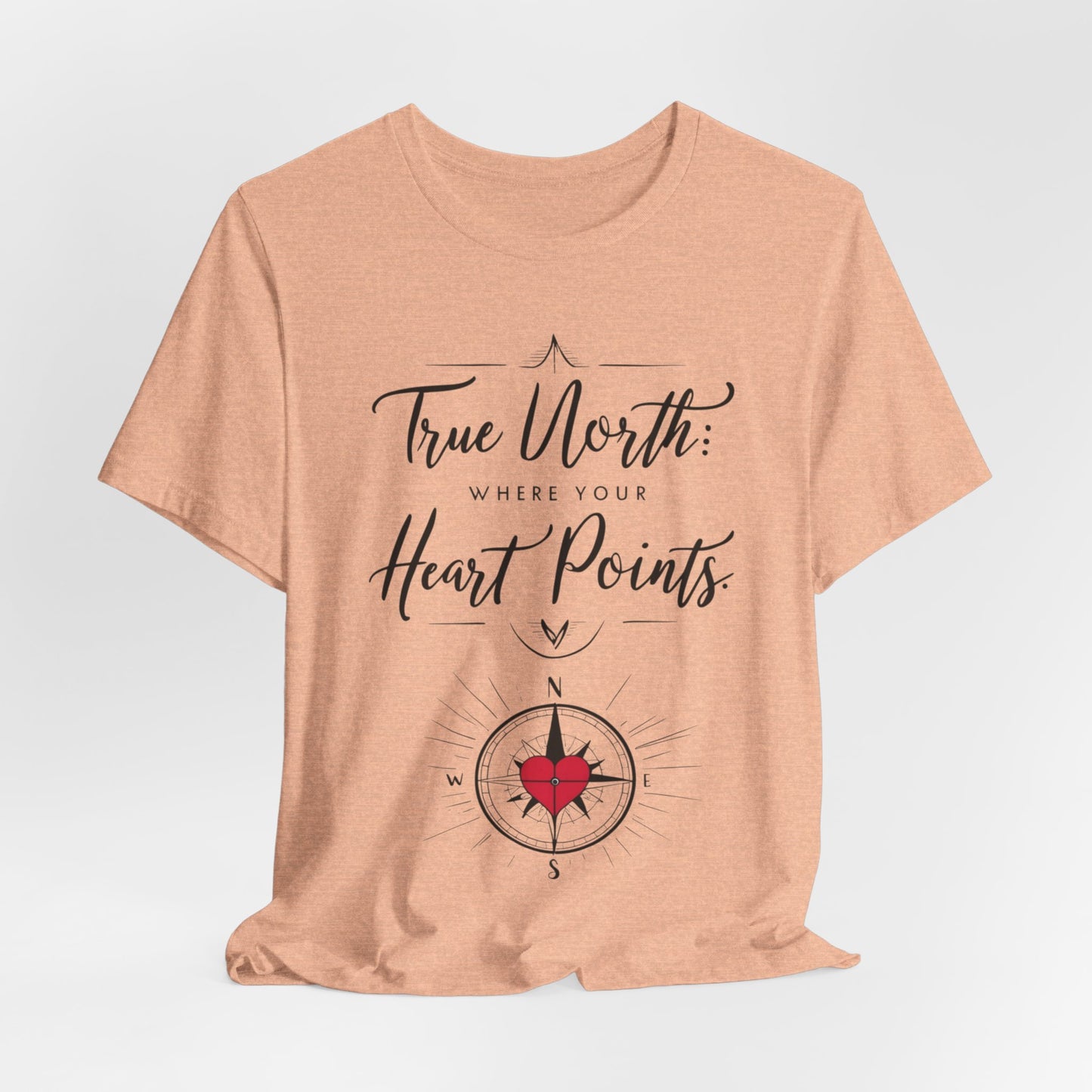 "True North: Where Your Heart Points - Elegant Compass Tee