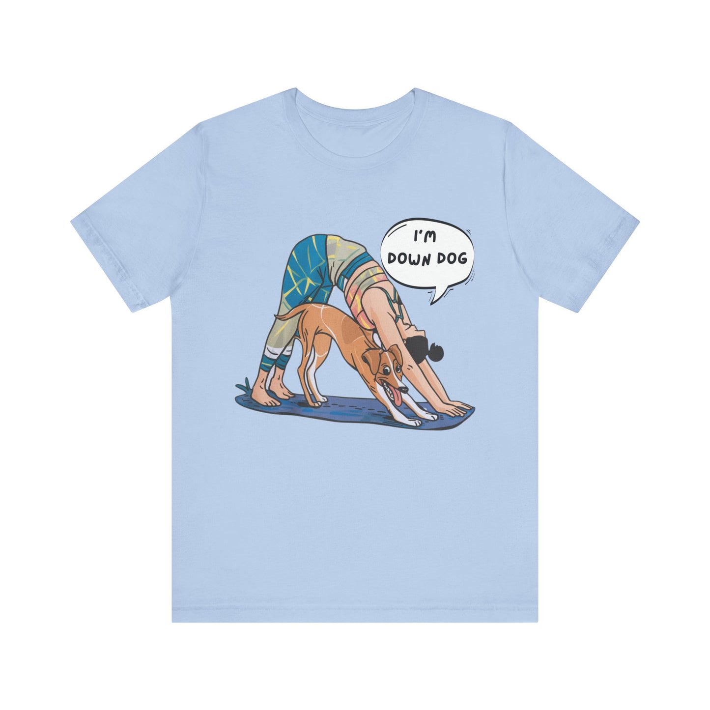 Yoga Tee - I’m Down, Dog