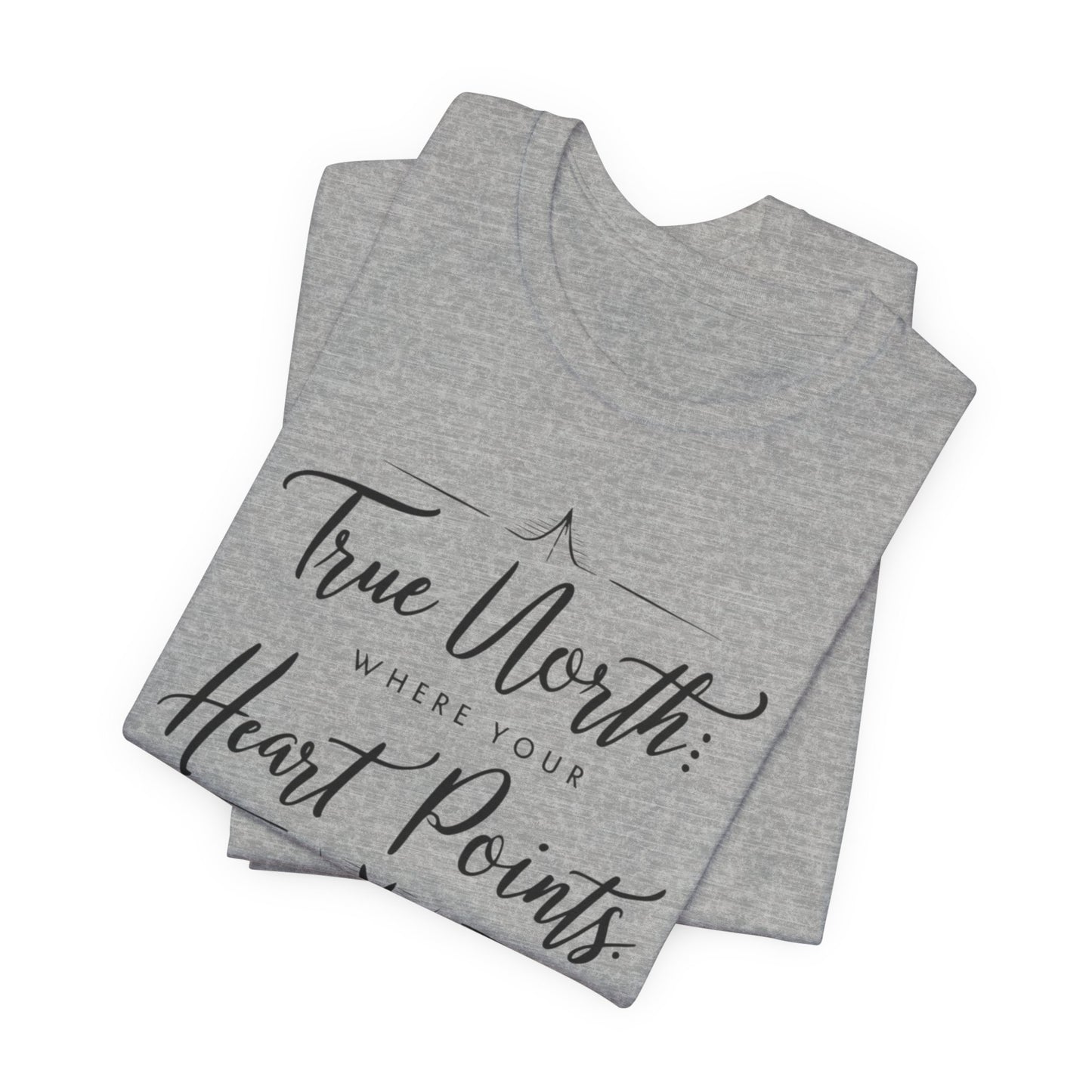 "True North: Where Your Heart Points - Elegant Compass Tee