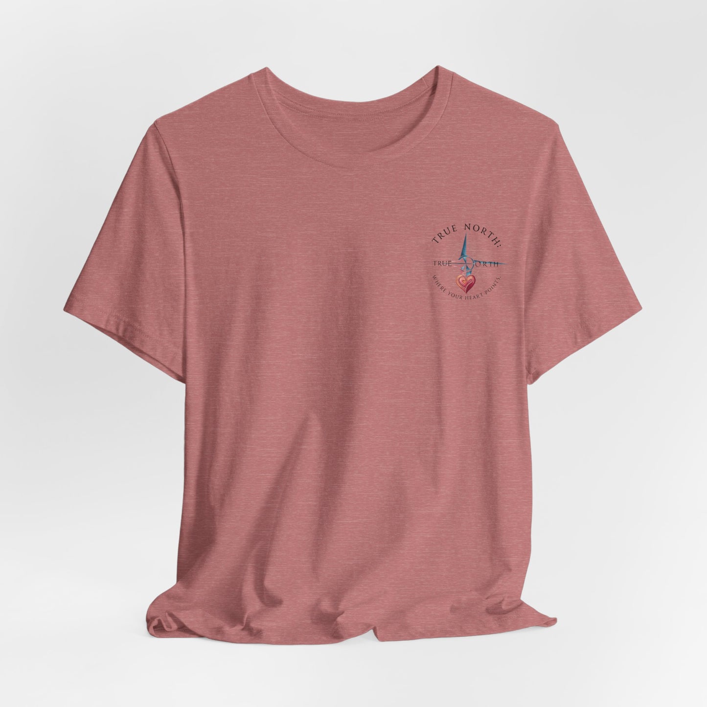 "True North: Where Your Heart Points - Elegant Compass Tee