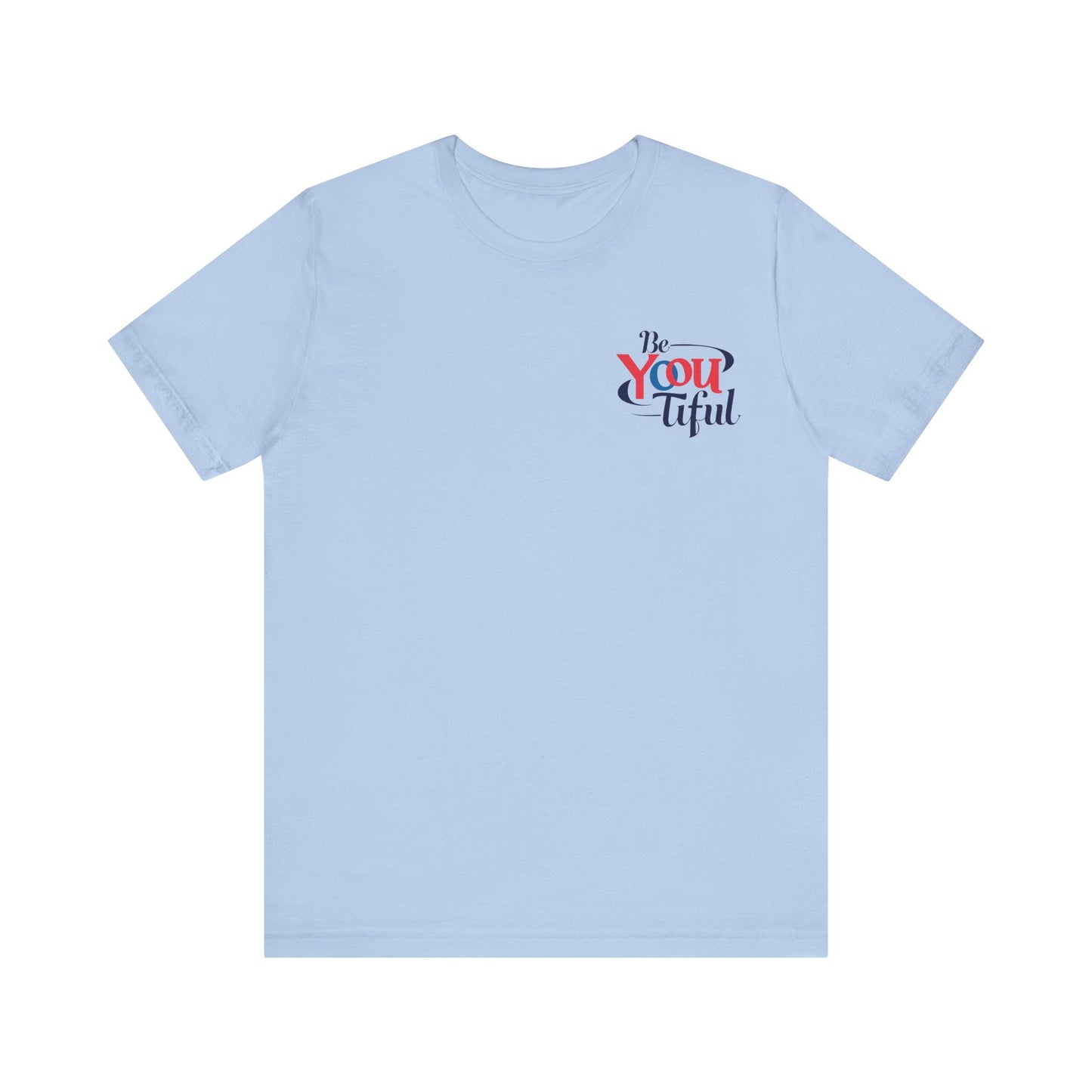 Be YOU Tiful Tee