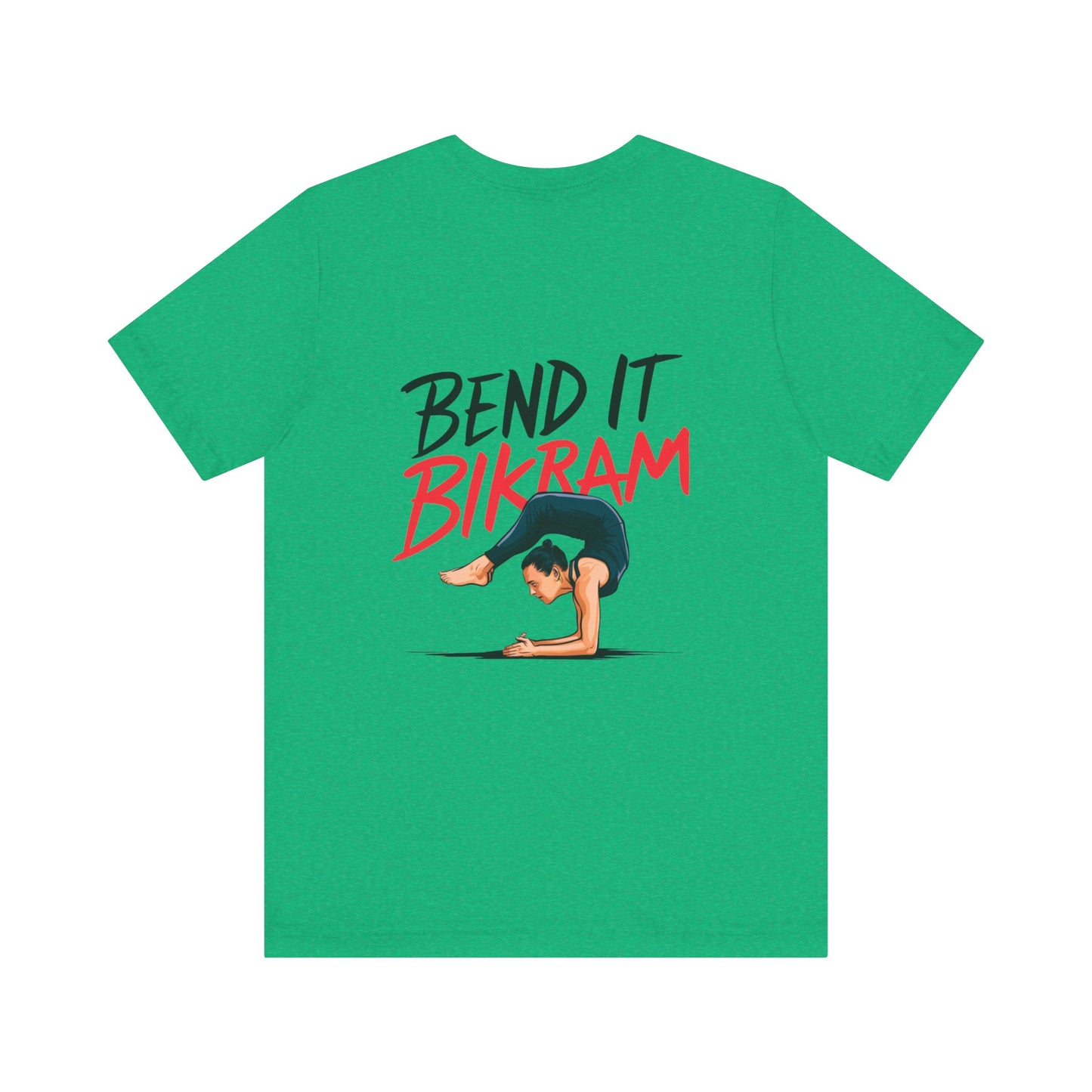 Yoga Tee "Bend It Like Bikram"