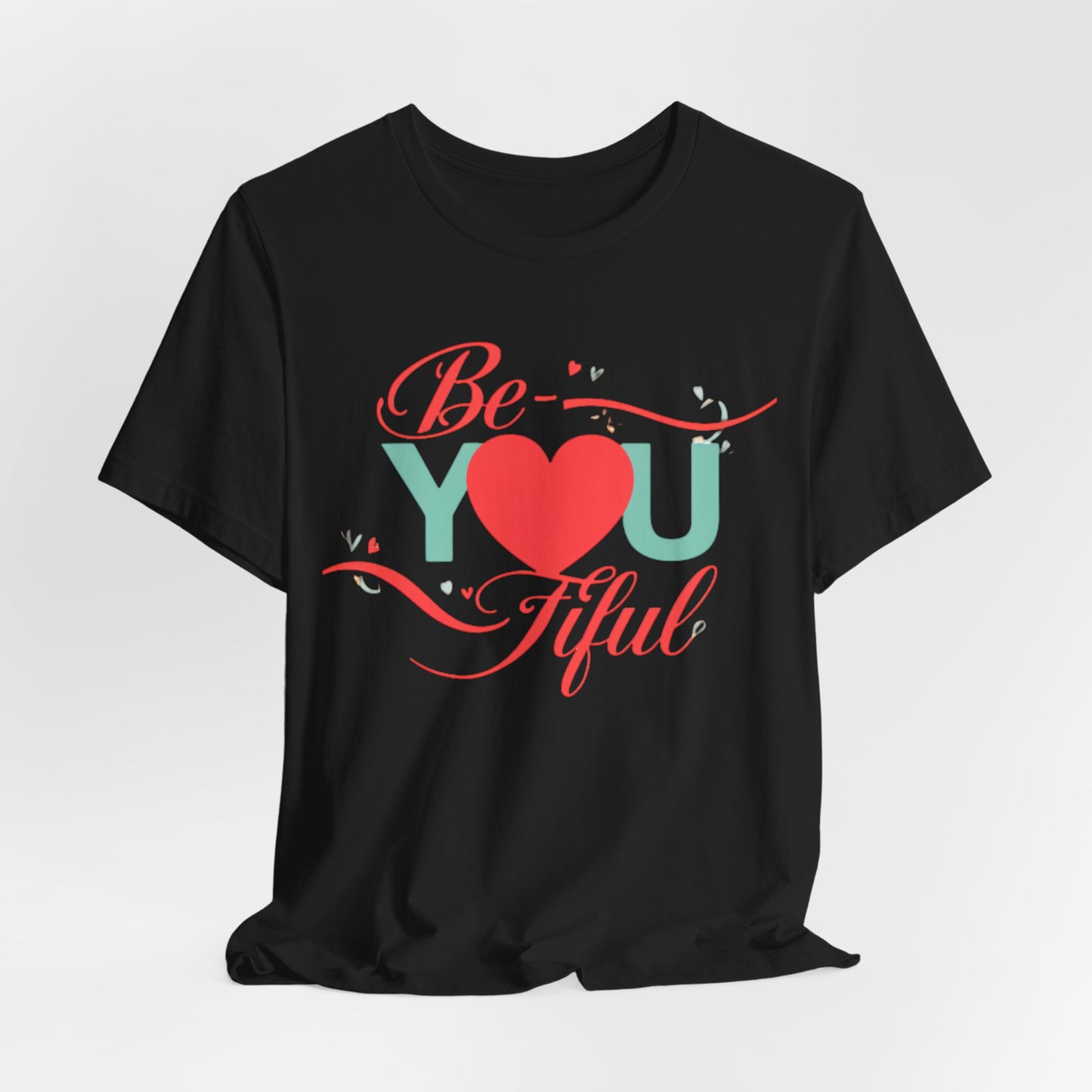 "Be-YOU-tiful" Tee