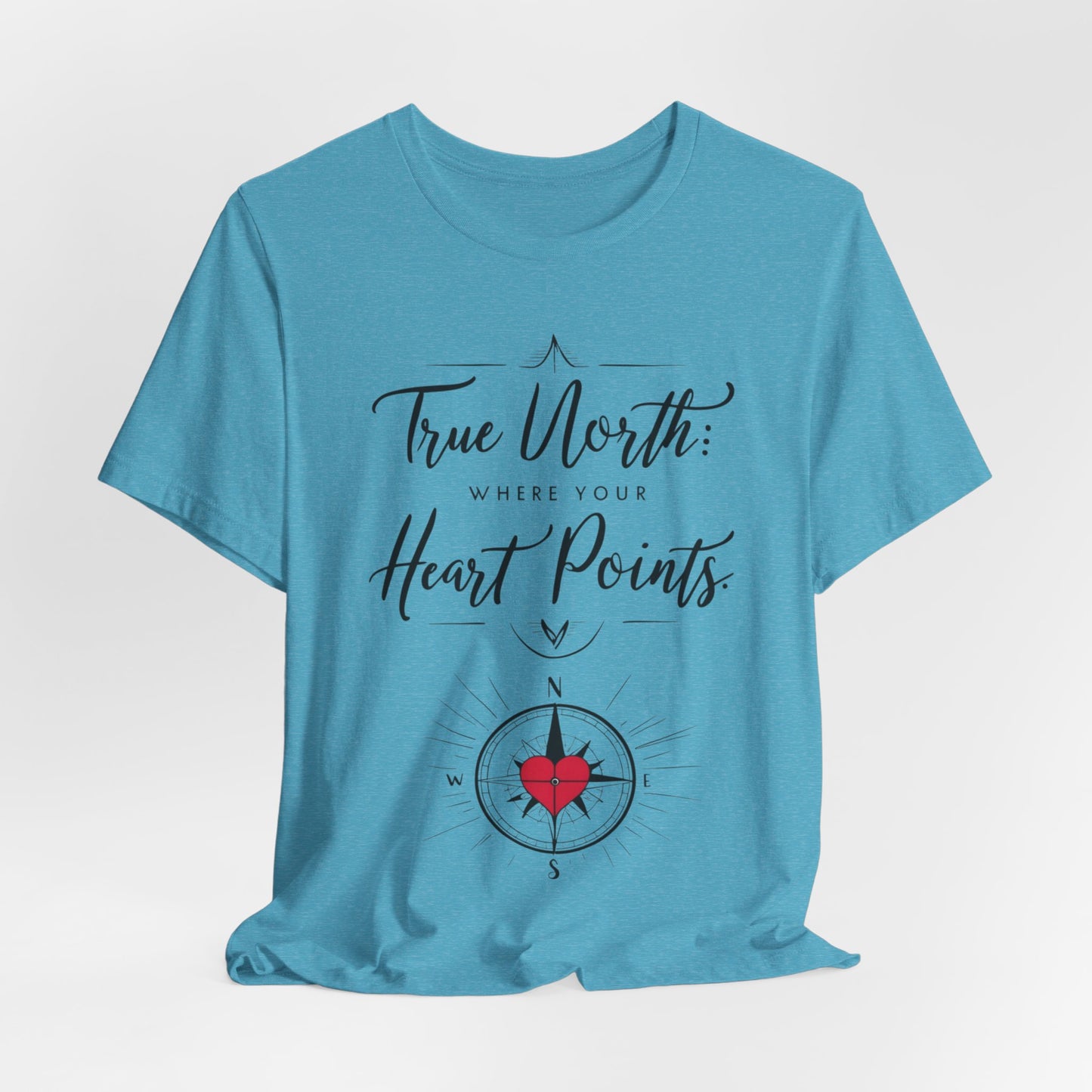 "True North: Where Your Heart Points - Elegant Compass Tee