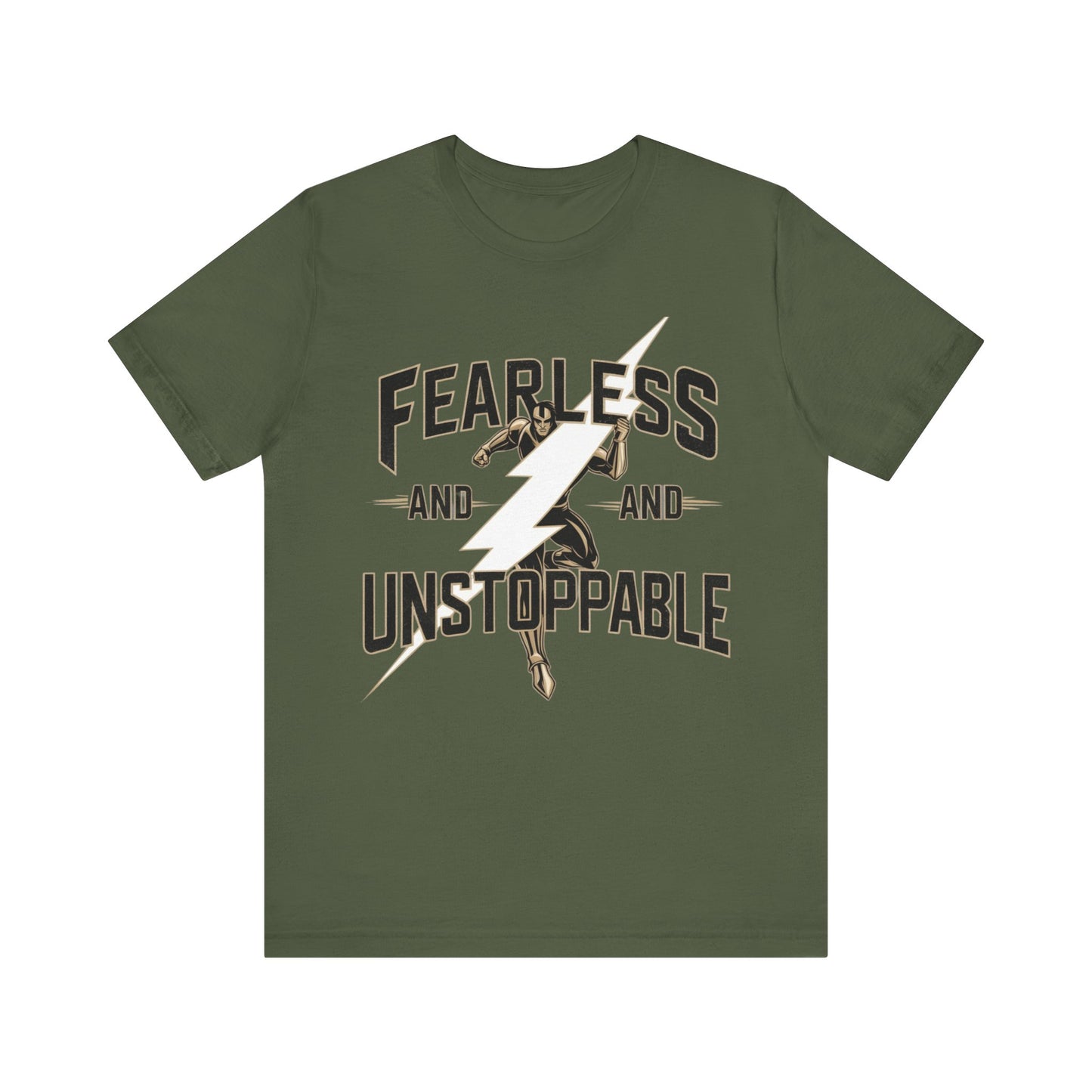 Fearless and Unstoppable Tee