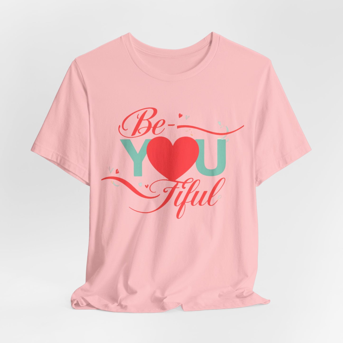 "Be-YOU-tiful" Tee