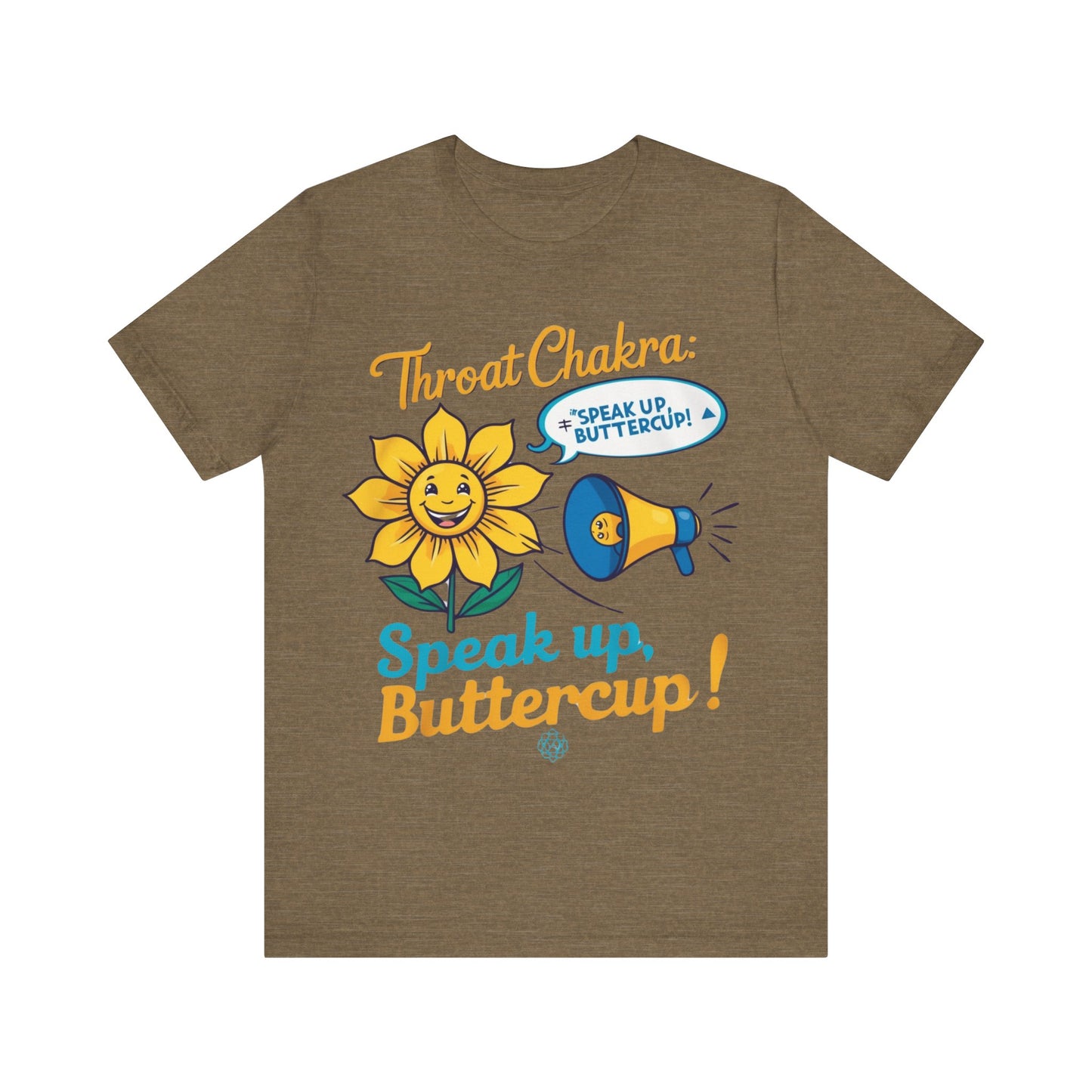 'Speak Up, Buttercup' Tee