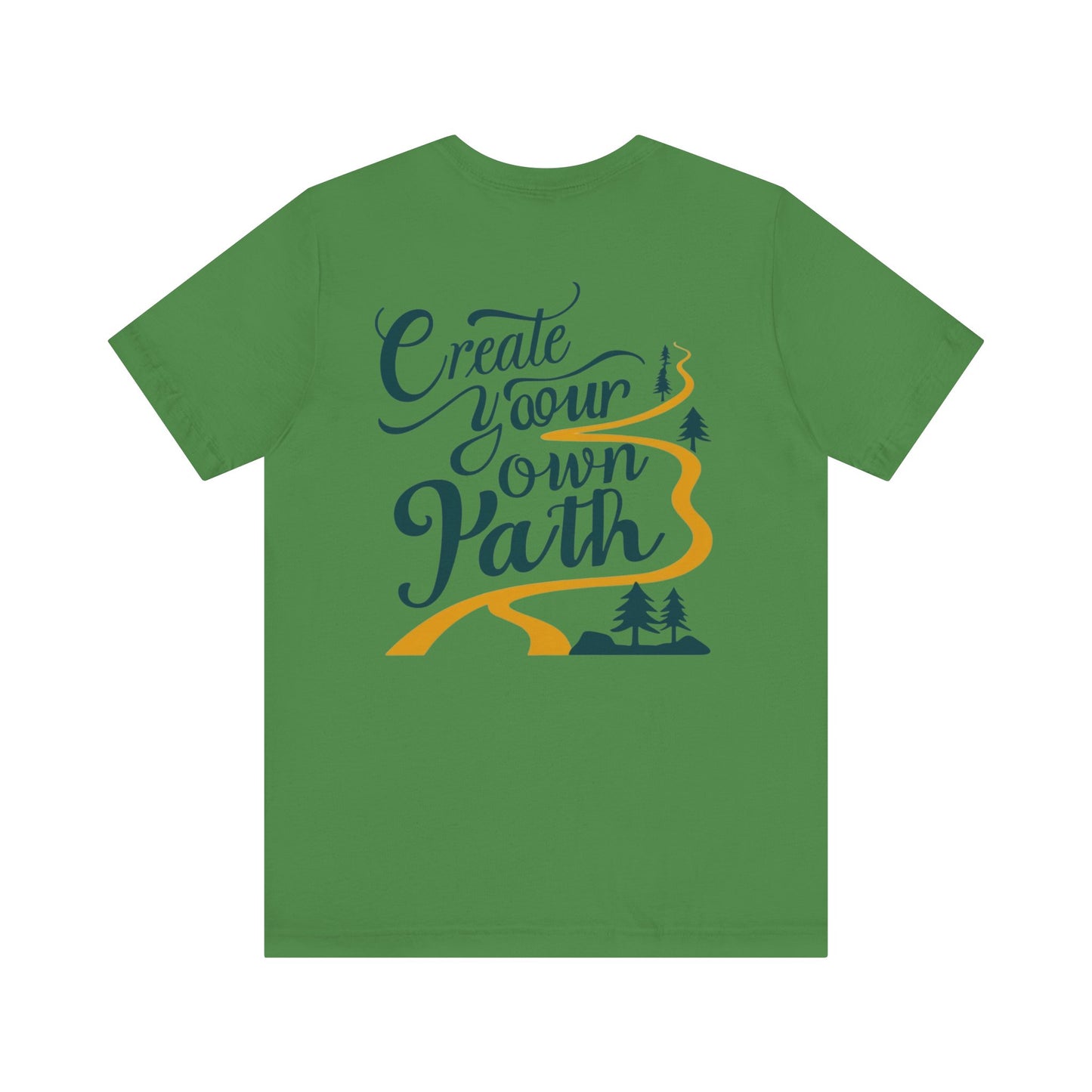 Create Your Own Path Tee