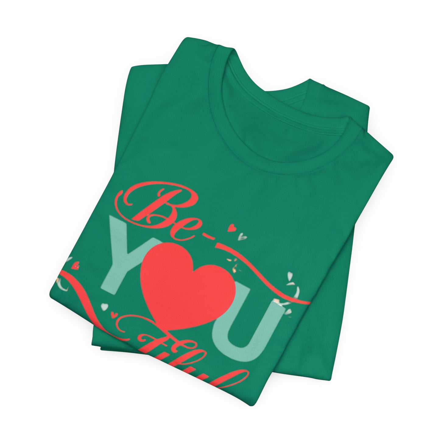 "Be-YOU-tiful" Tee