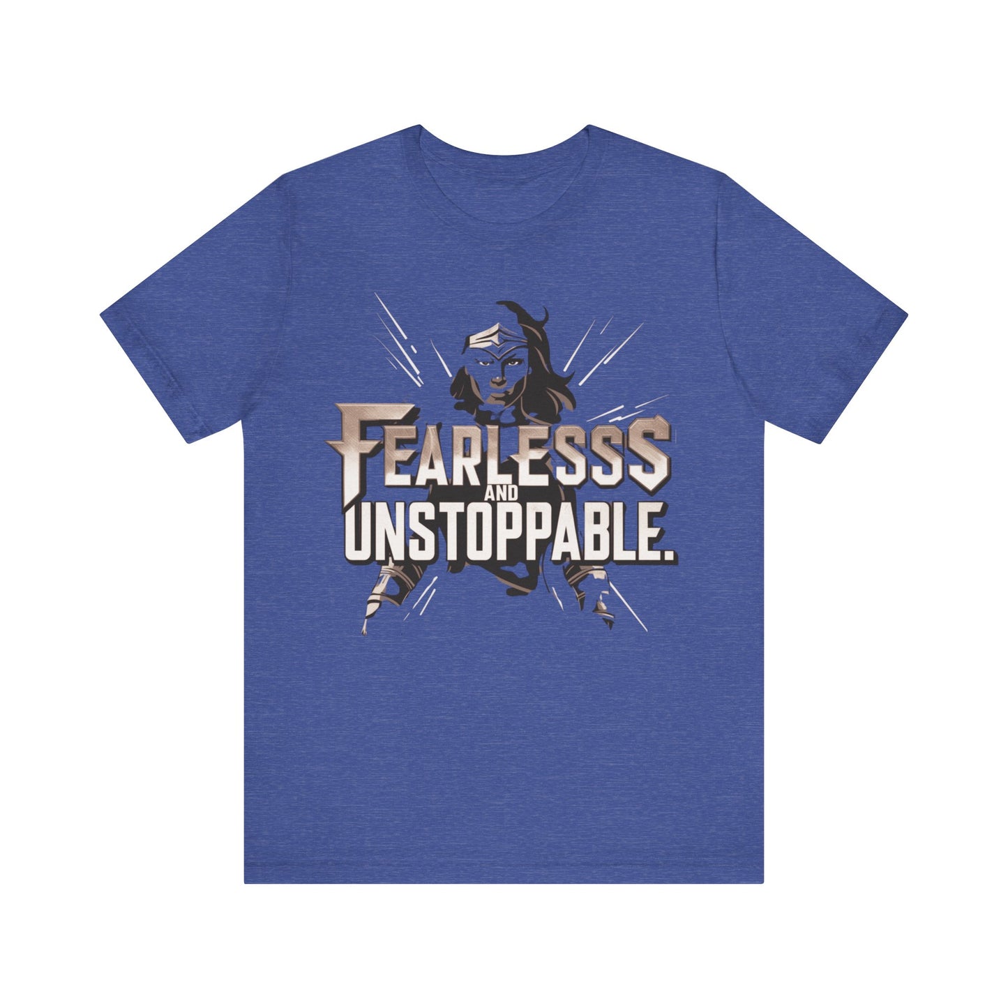 Fearless and Unstoppable Tee