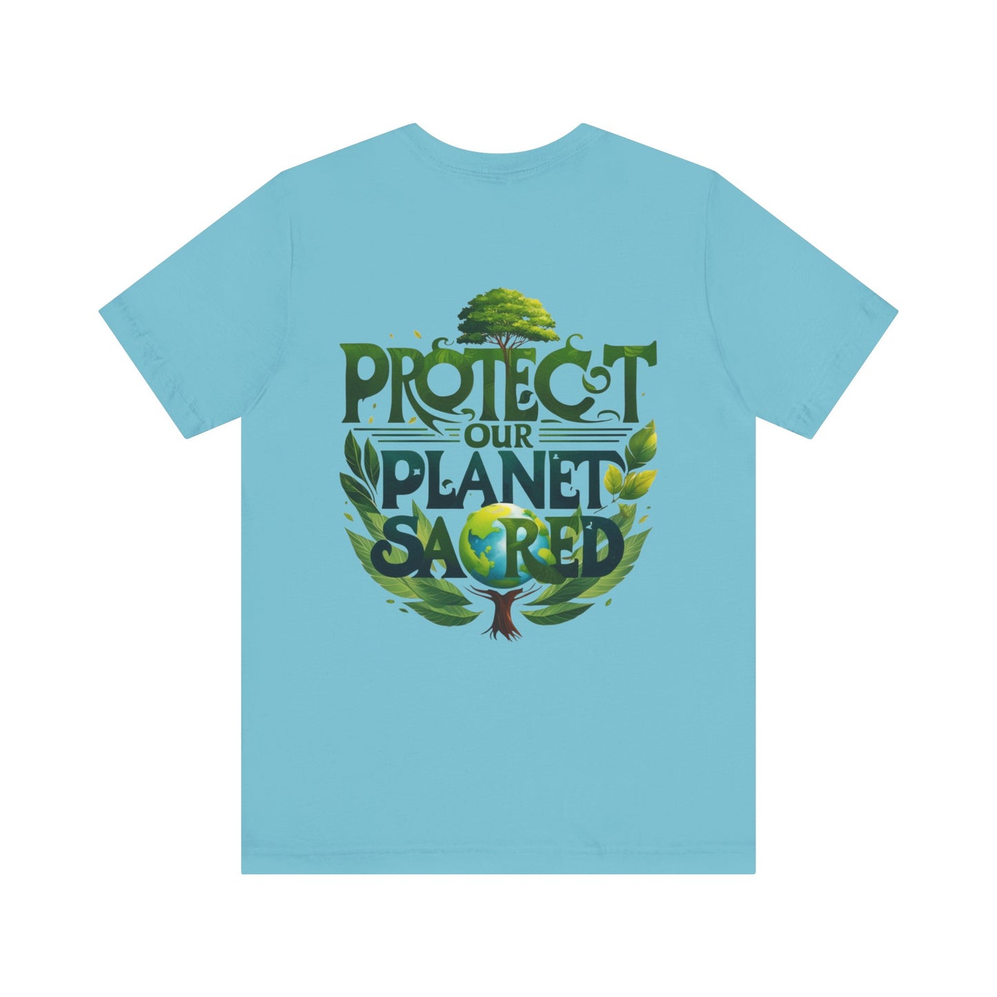 Protect Our Planet Tee