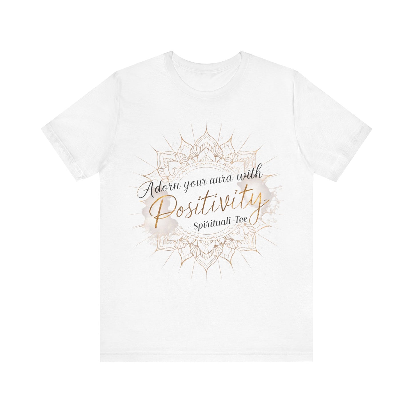 Spiritual Tee - Adorn Your Aura with Positivity