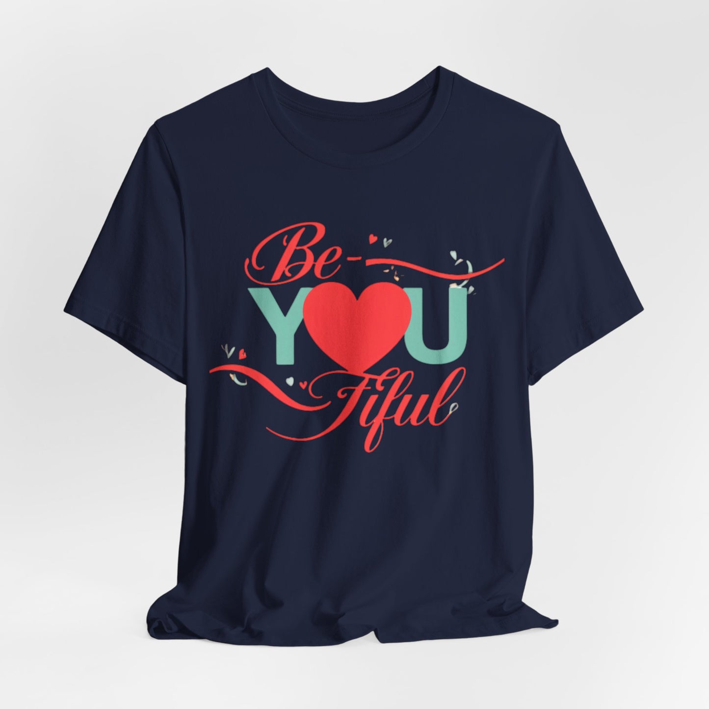 "Be-YOU-tiful" Tee