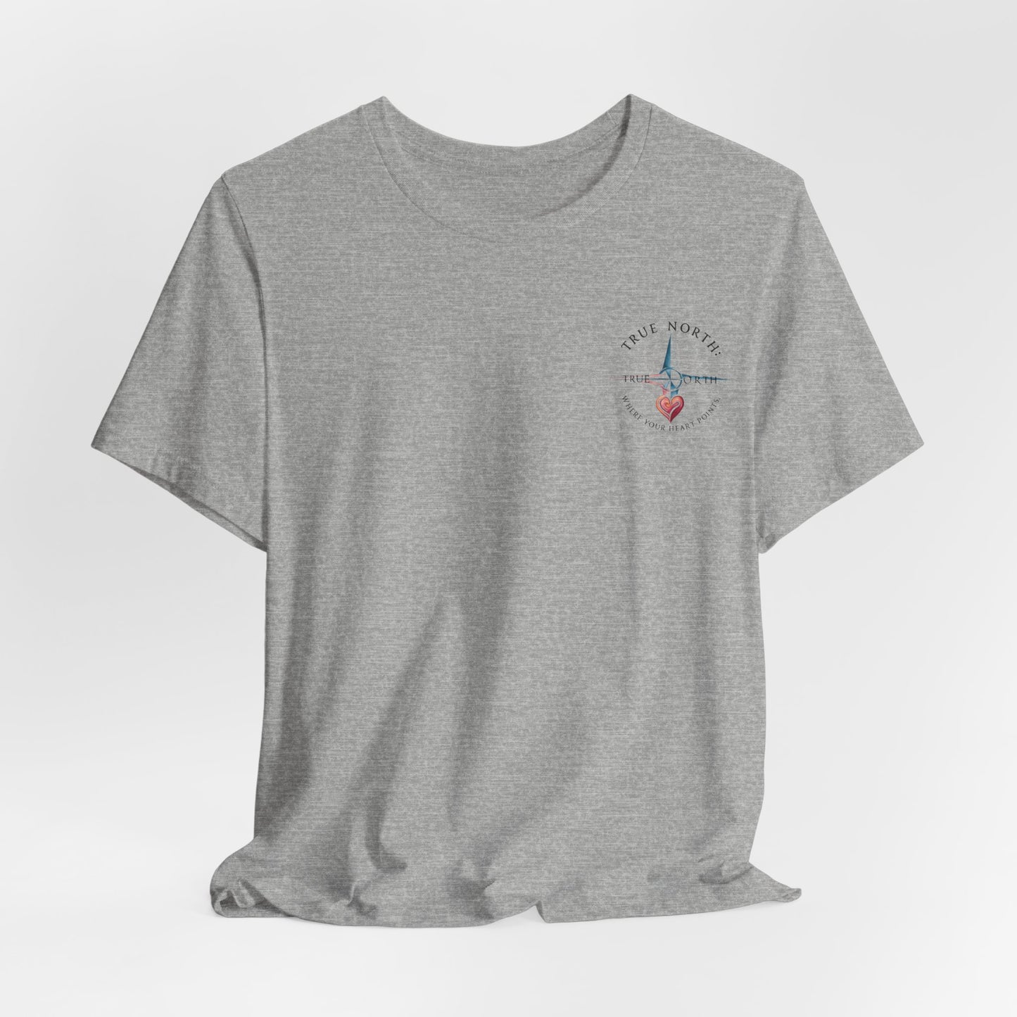 "True North: Where Your Heart Points - Elegant Compass Tee