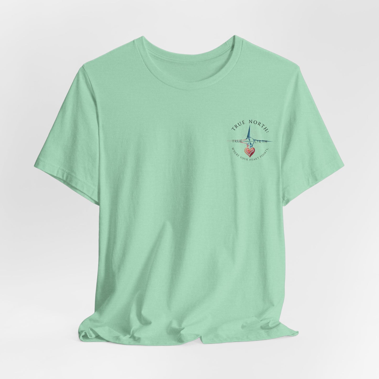 "True North: Where Your Heart Points - Elegant Compass Tee