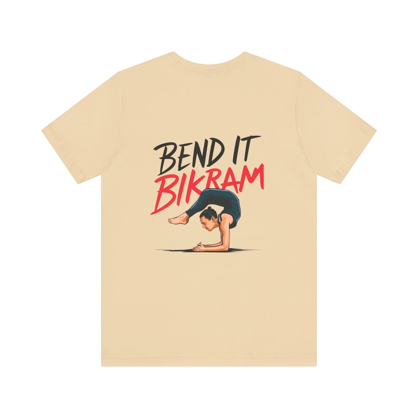 Yoga Tee "Bend It Like Bikram"