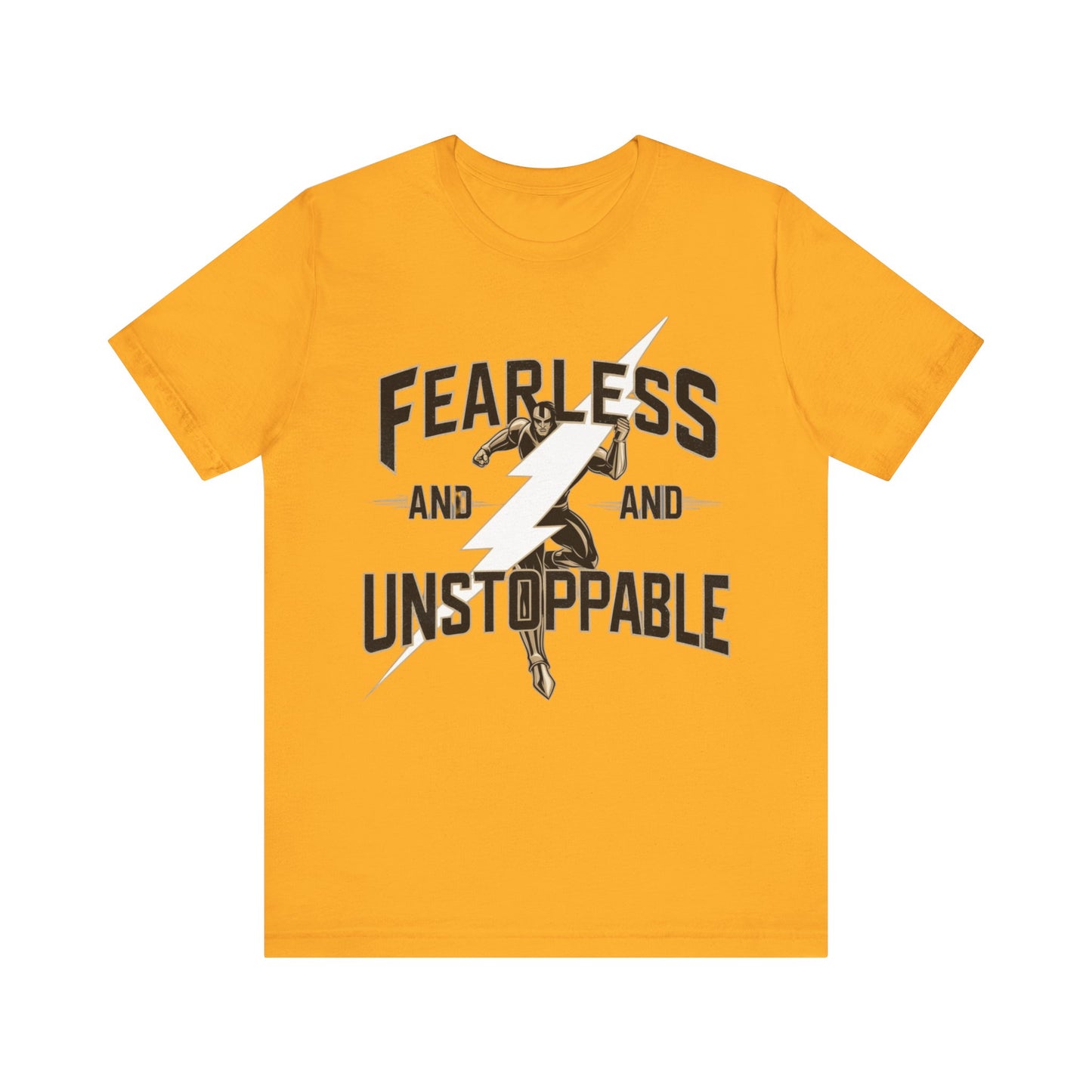 Fearless and Unstoppable Tee