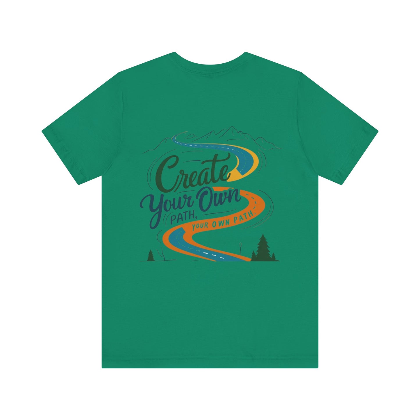 Create Your Own Path Tee