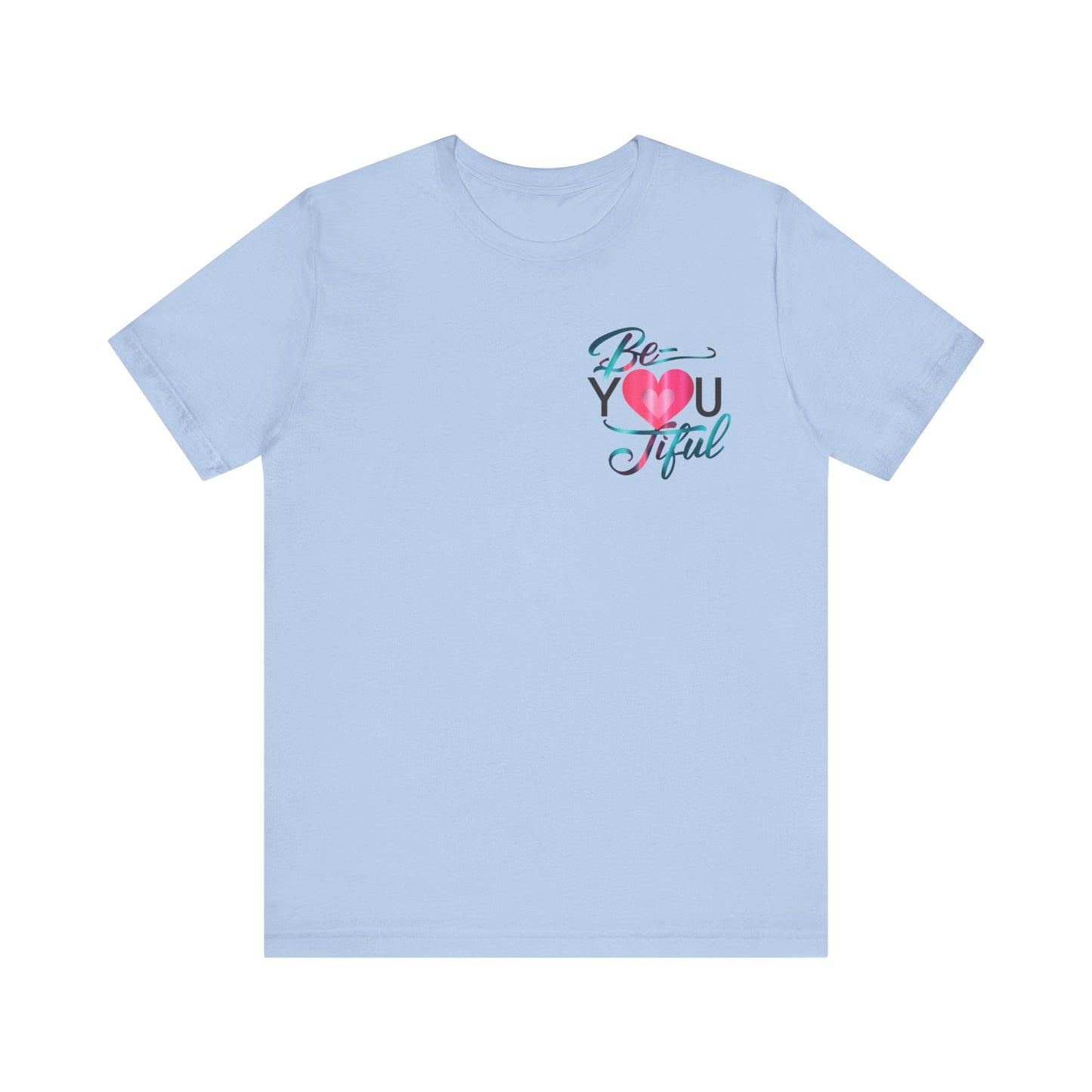 Be YOU Tiful Tee