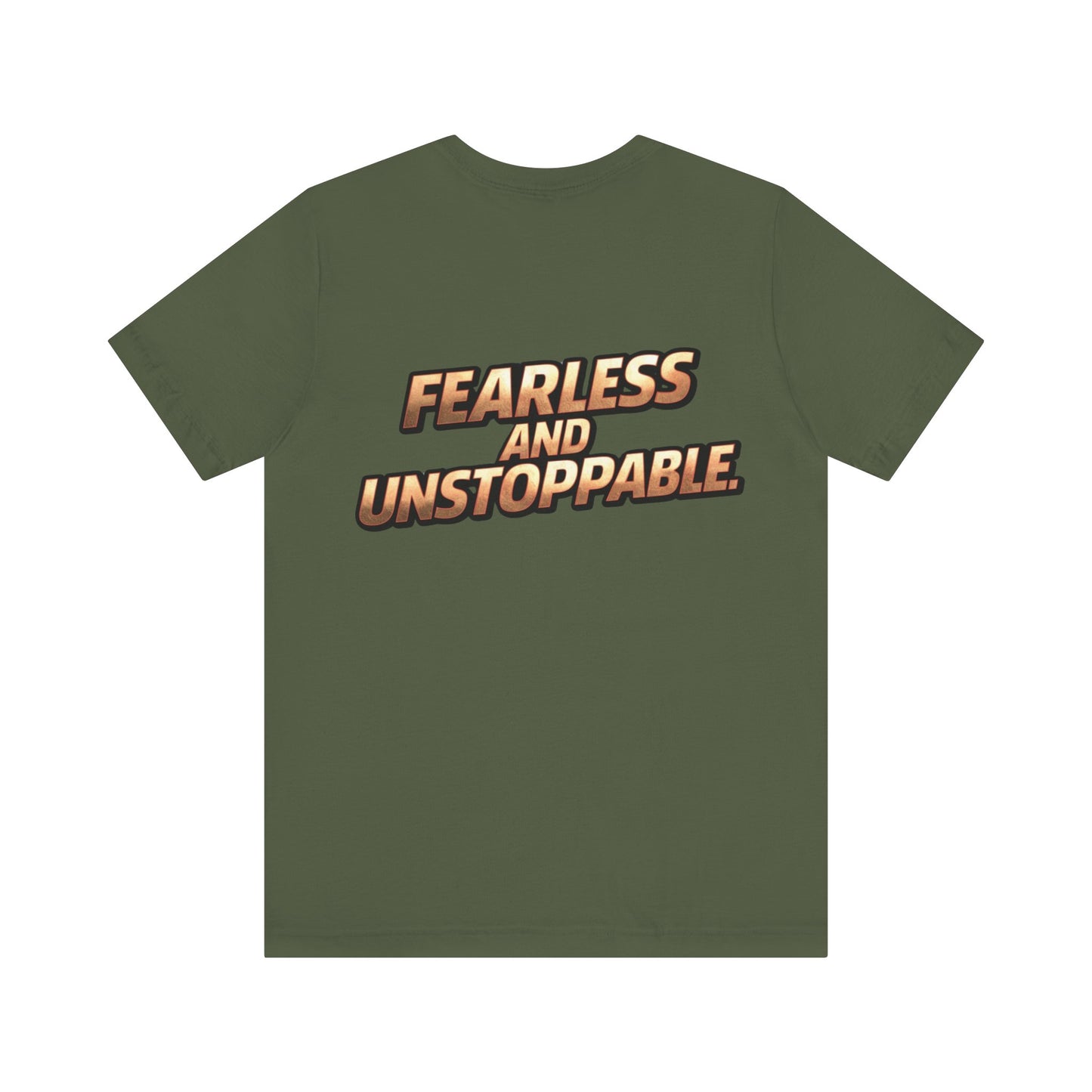 Fearless and Unstoppable Tee