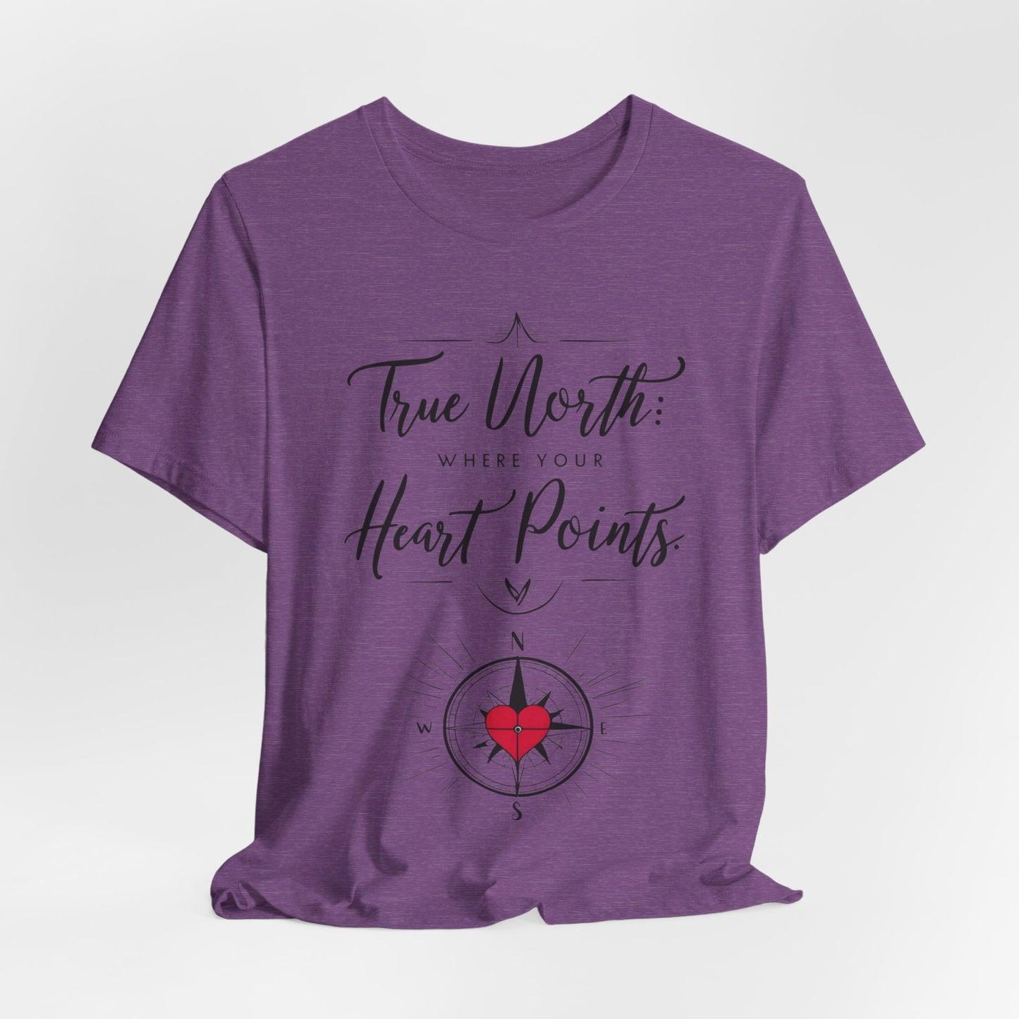 "True North: Where Your Heart Points - Elegant Compass Tee