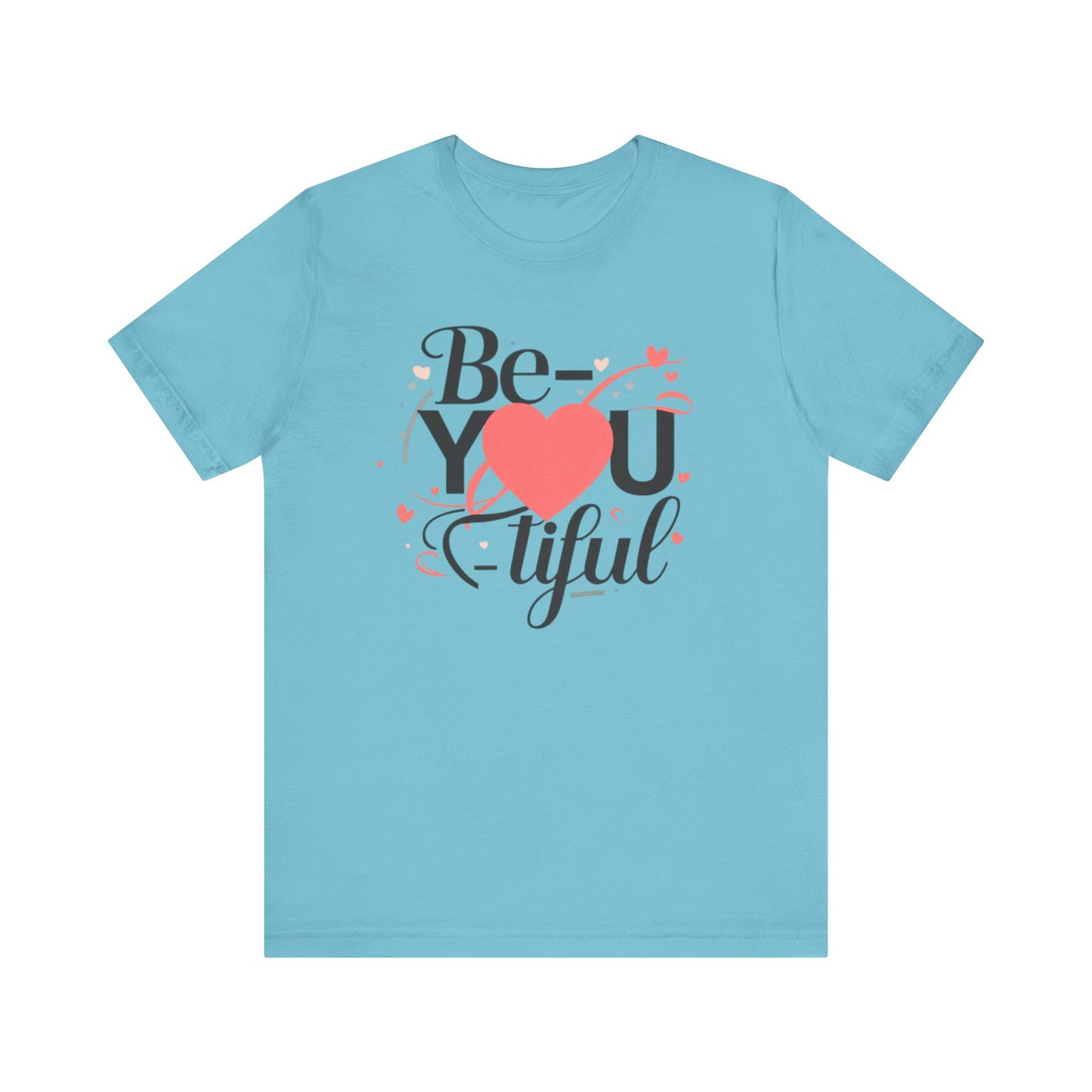 Be YOU Tiful Tee