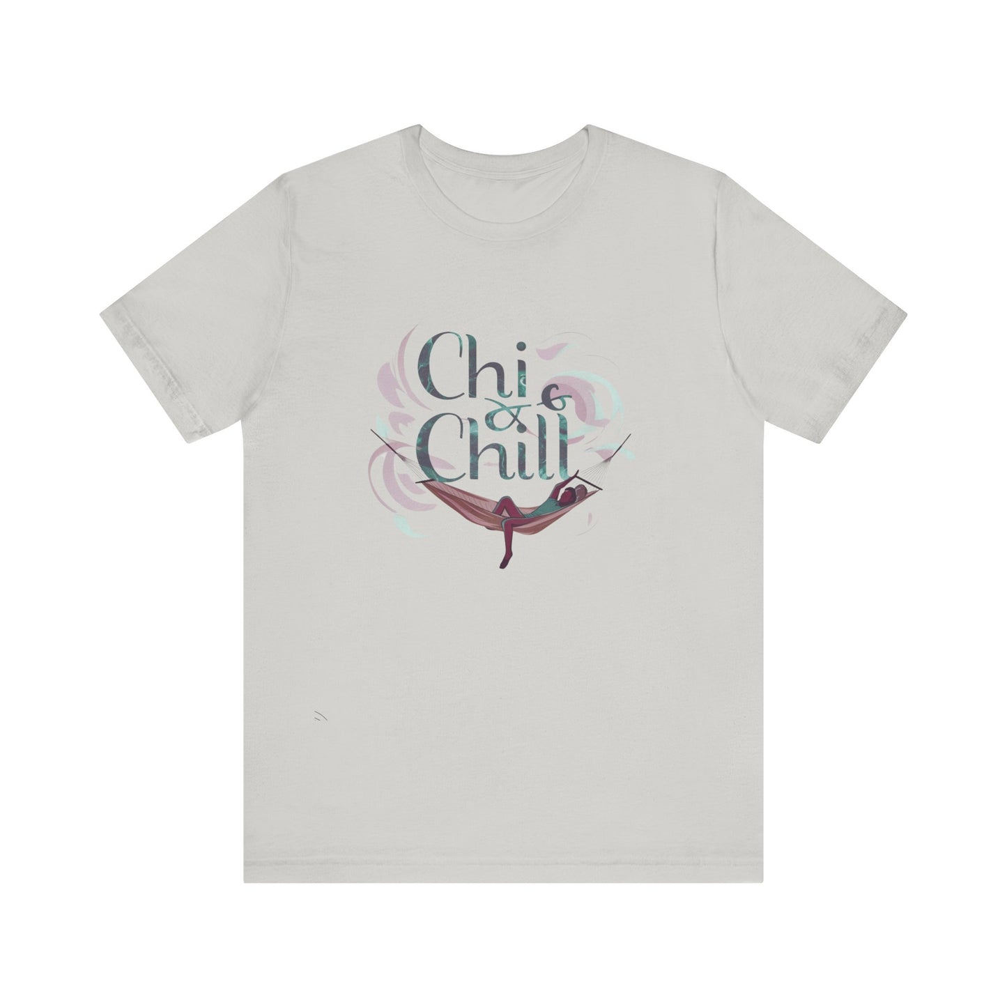 Relaxing CHI & Chill Unisex Tee