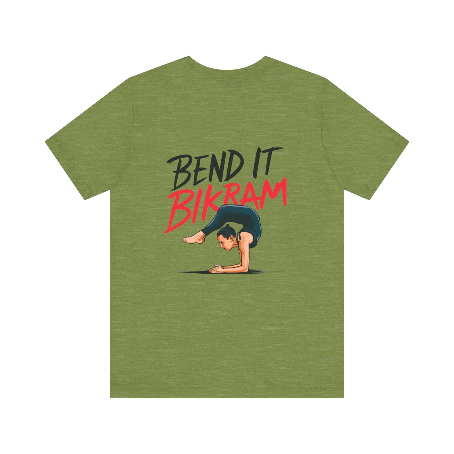 Yoga Tee "Bend It Like Bikram"