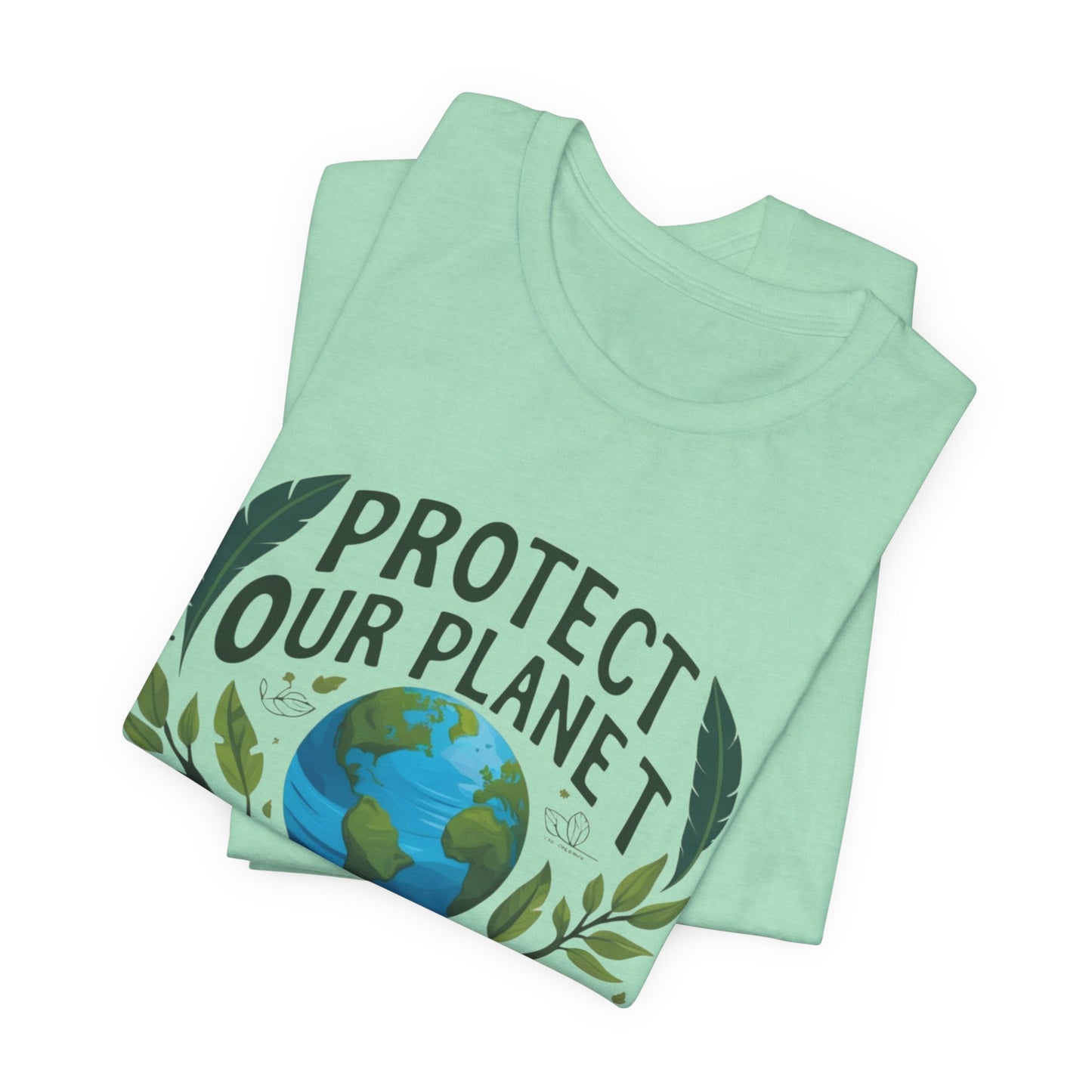 Protect Our Planet Activism Tee