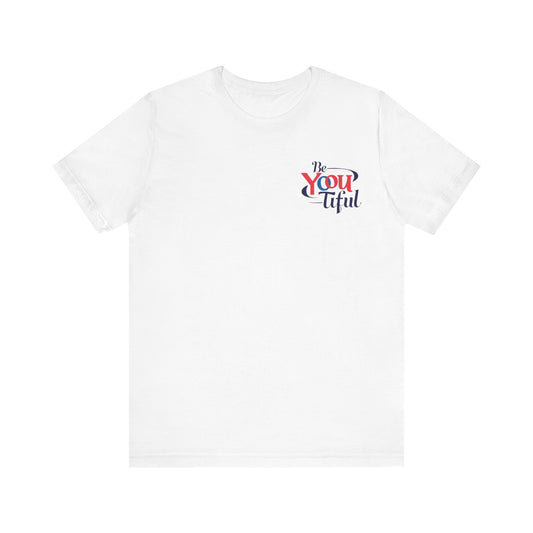 Be YOU Tiful Tee