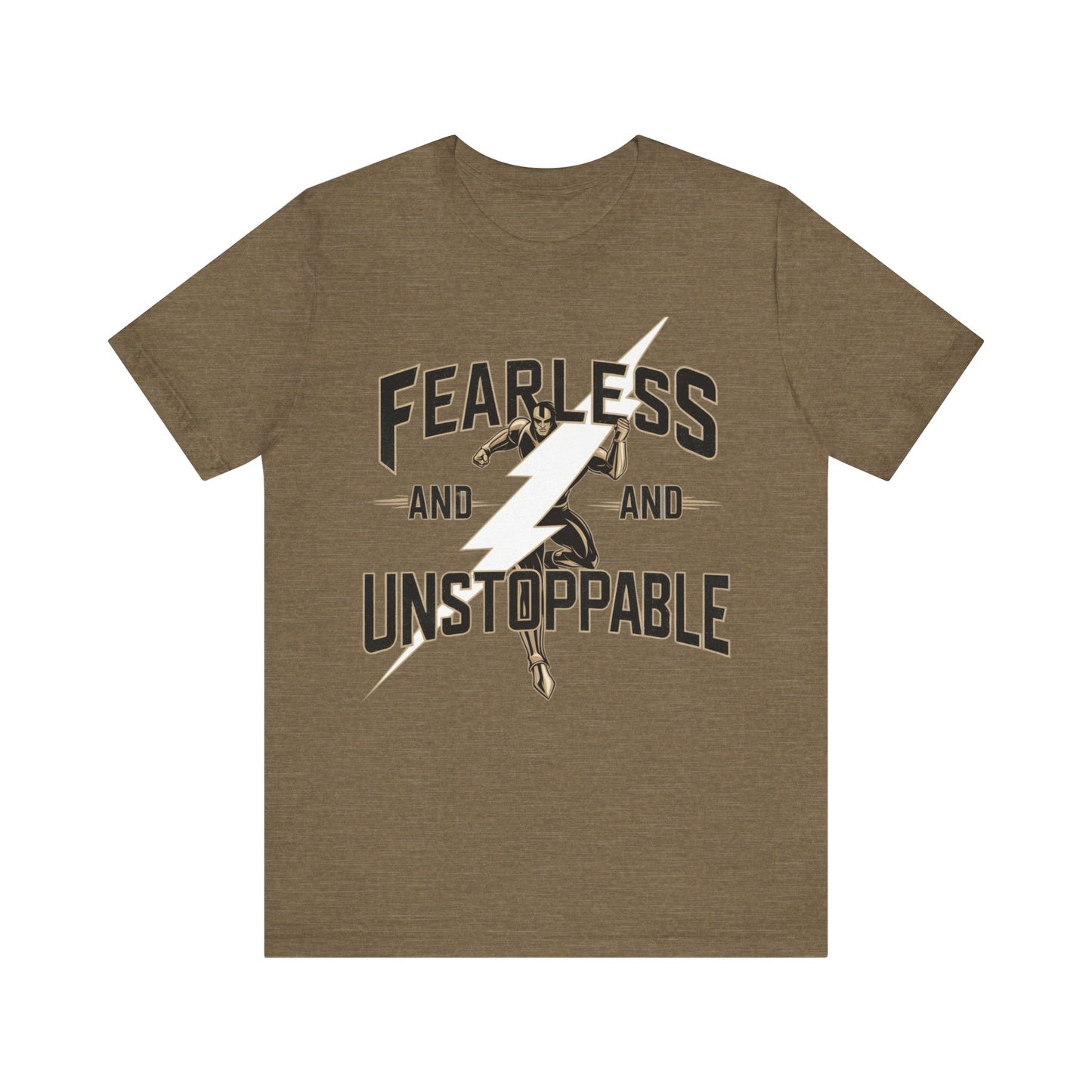 Fearless and Unstoppable Tee