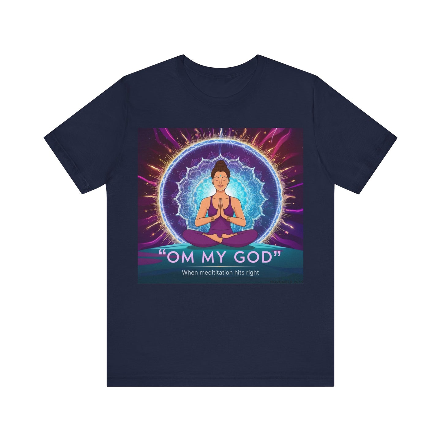 Meditation Bliss Tee 'OM My God'