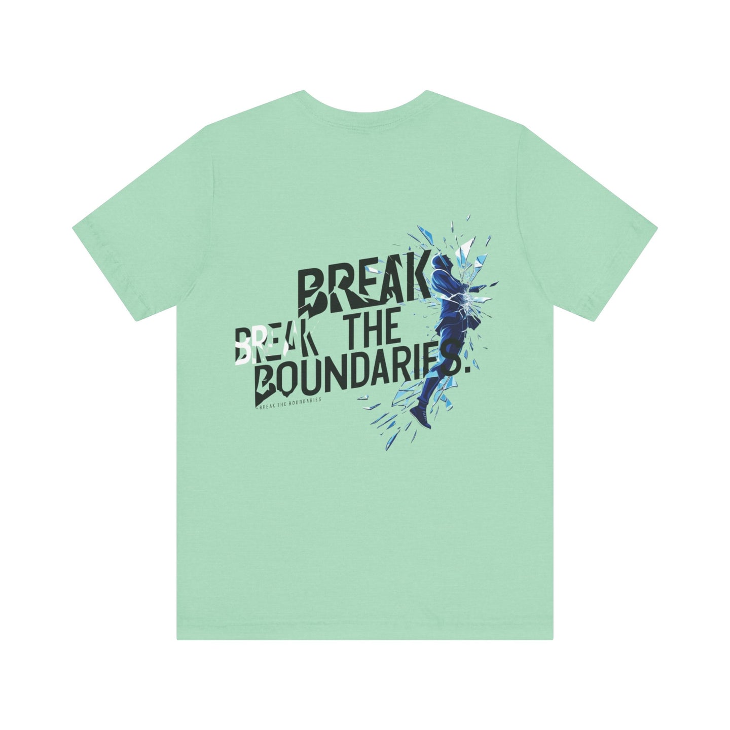 Break The Boundaries Tee