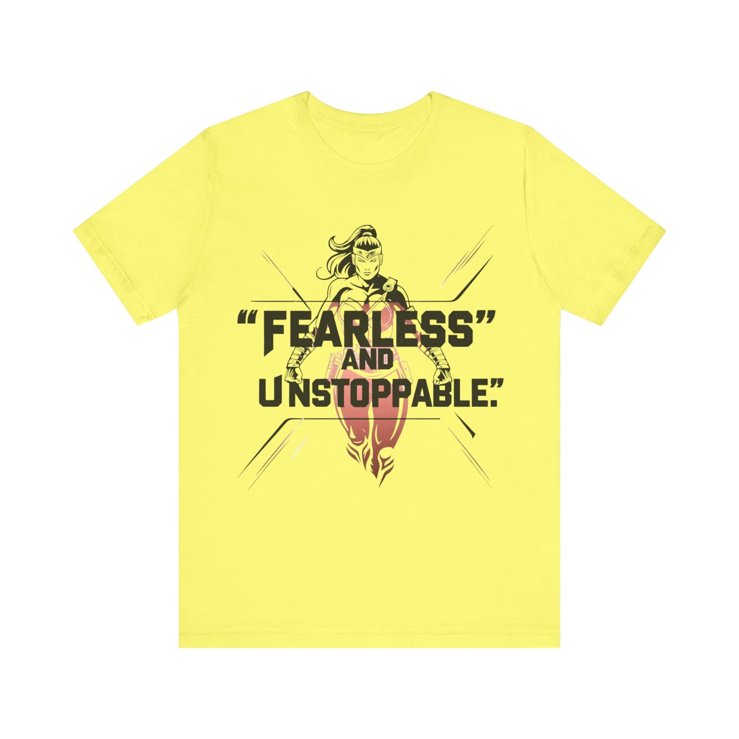 Fearless and Unstoppable Tee