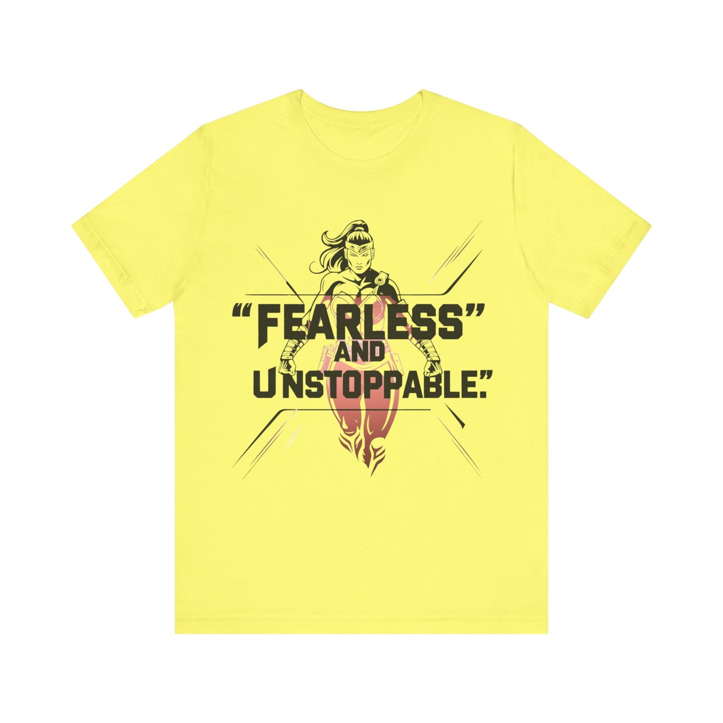 Fearless and Unstoppable Tee