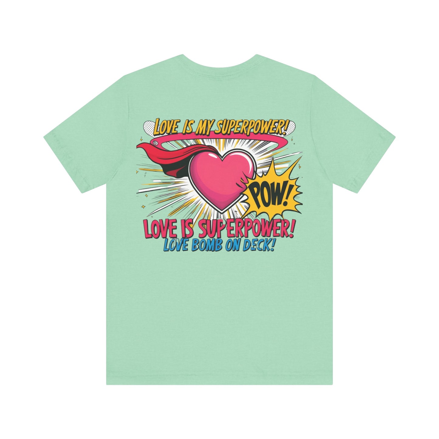Heart Chakra Superpower Tee