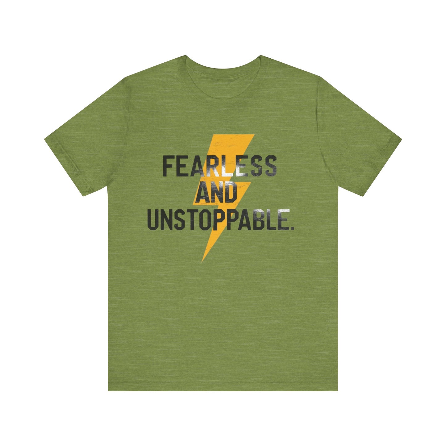Fearless and Unstoppable Tee