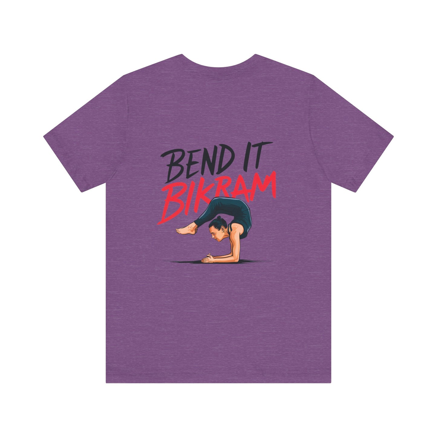 Yoga Tee "Bend It Like Bikram"