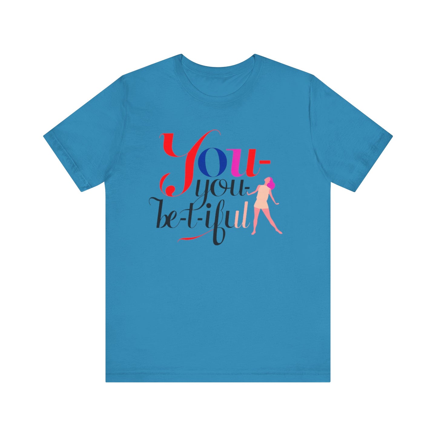 Be-YOU-tiful Tee